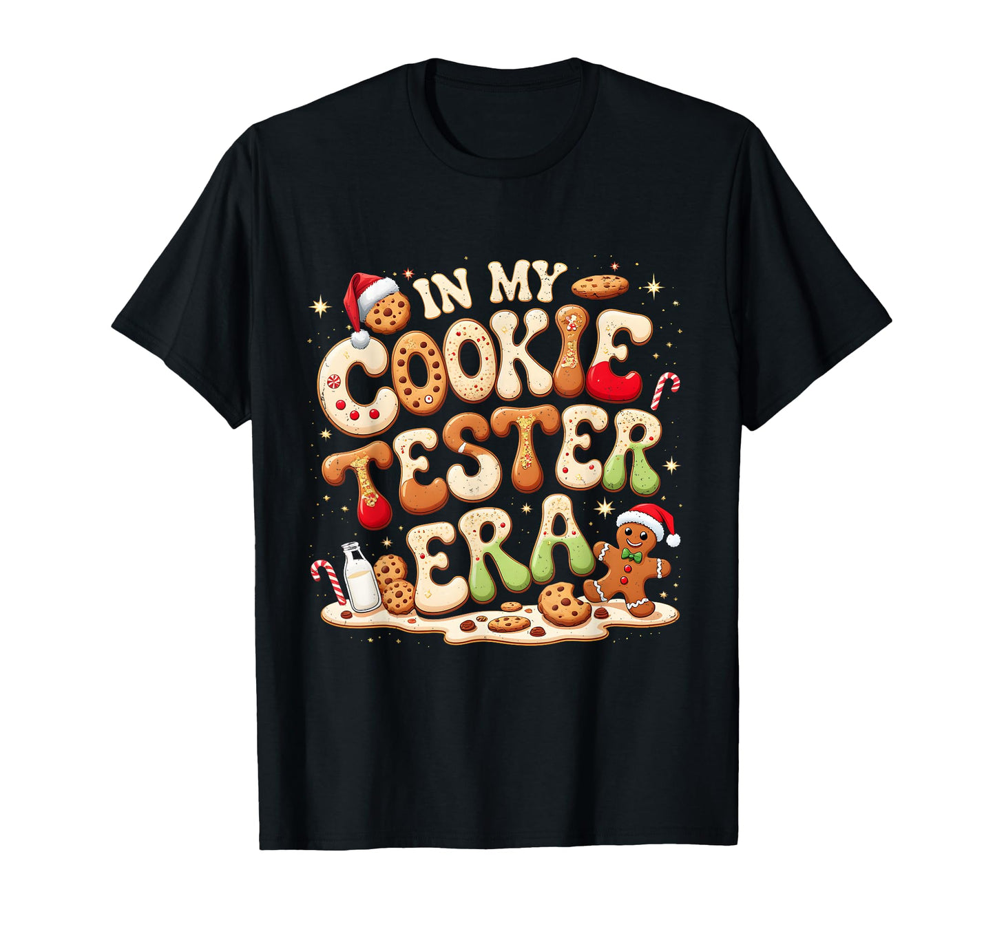 in My Cookie Tester Era Cute Christmas Baking T-Shirt