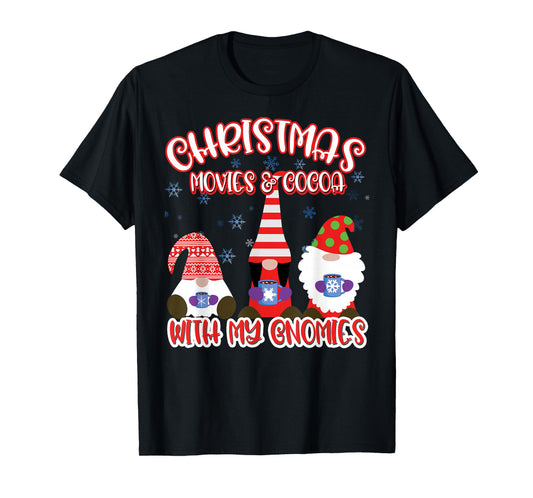 Christmas Gnome Cute & Funny Movies and Cocoa T-Shirt
