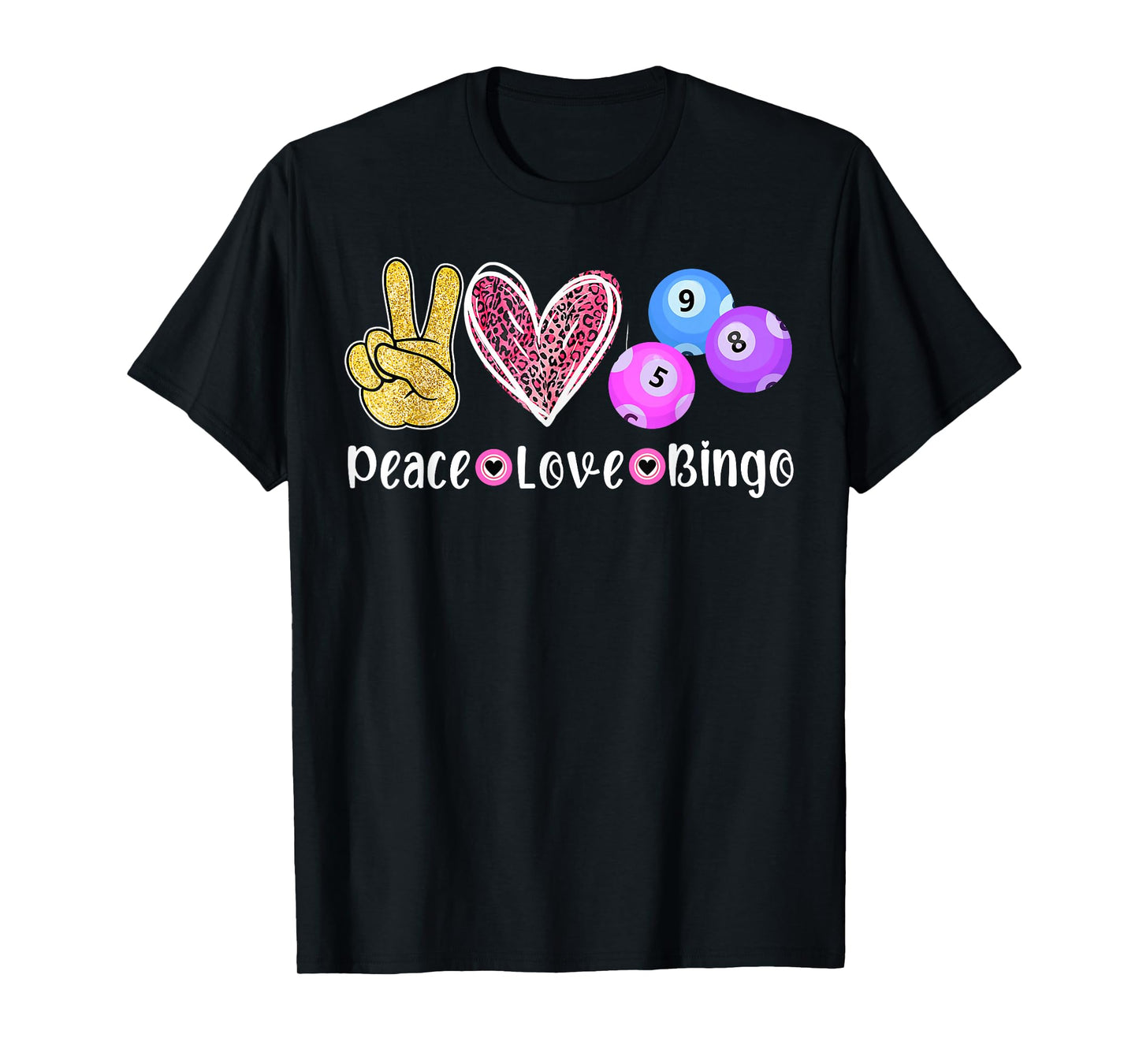 Peace Love Bingo Funny Bingo Lover T-Shirt