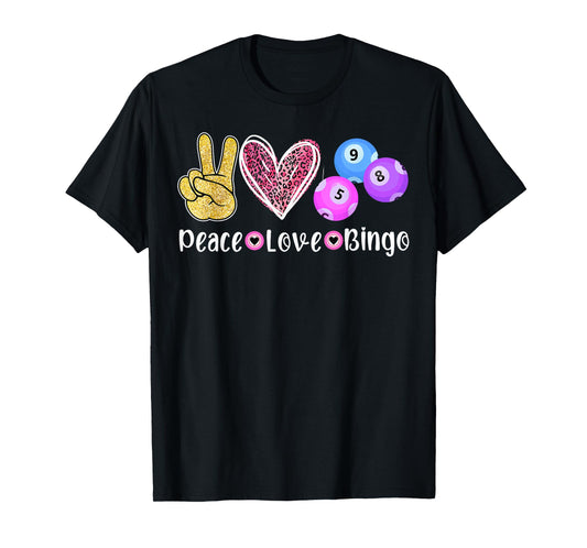 Peace Love Bingo Funny Bingo Lover T-Shirt