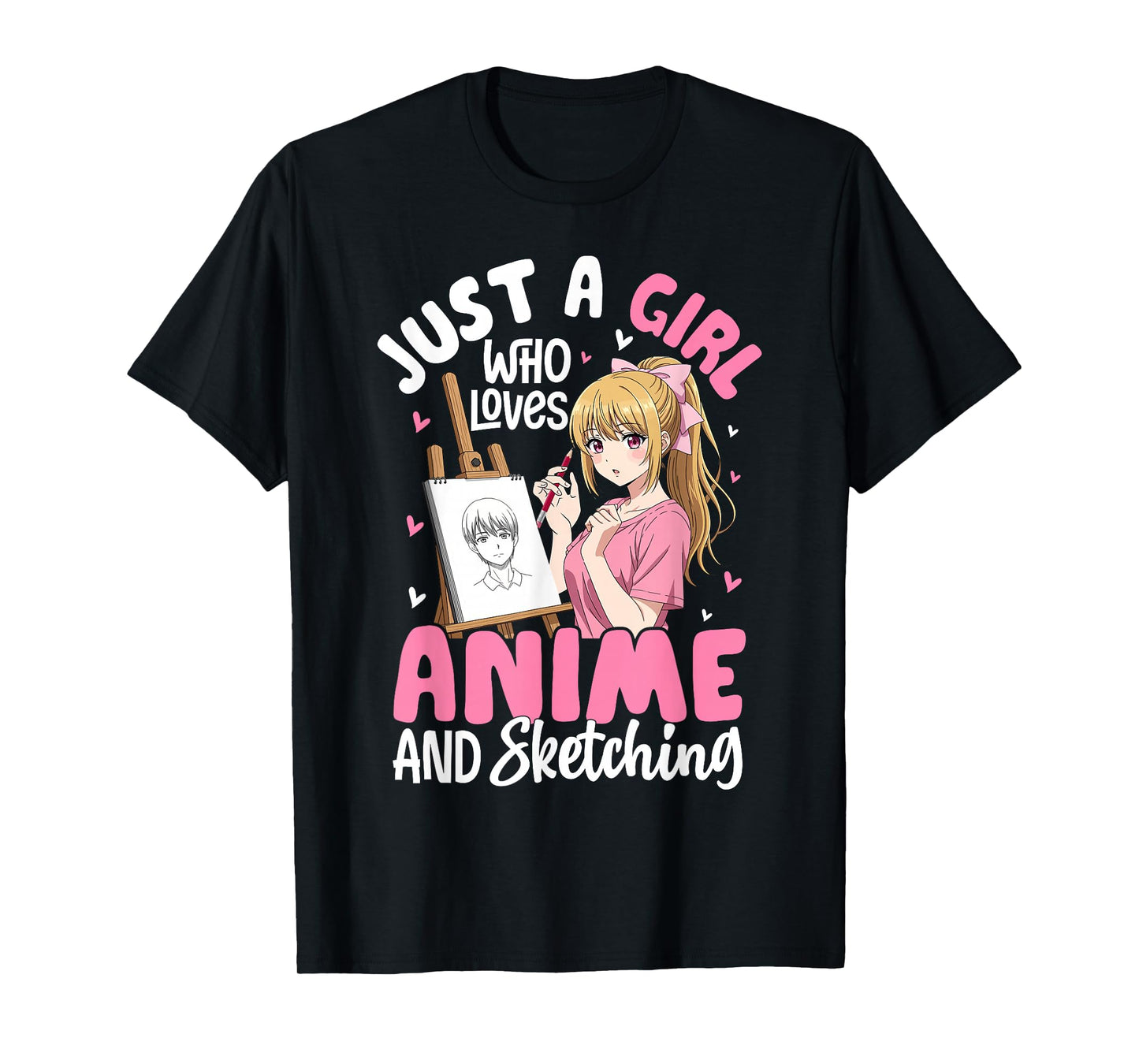 Just A Girl Who Loves Anime and Sketching Anime Merch T-Shirt