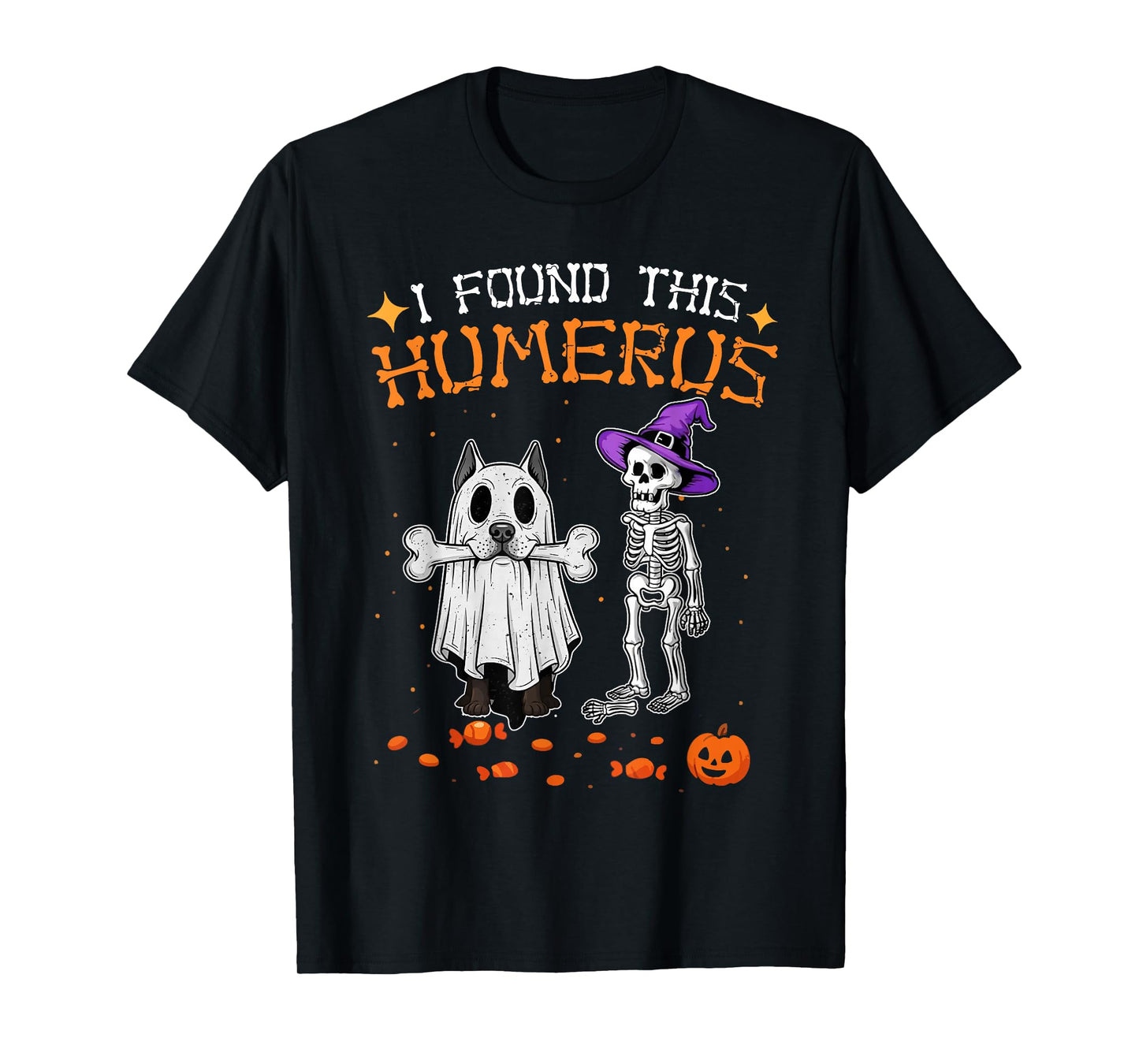 I Found This Humerus Funny Skeleton Dogs Halloween Costume T-Shirt