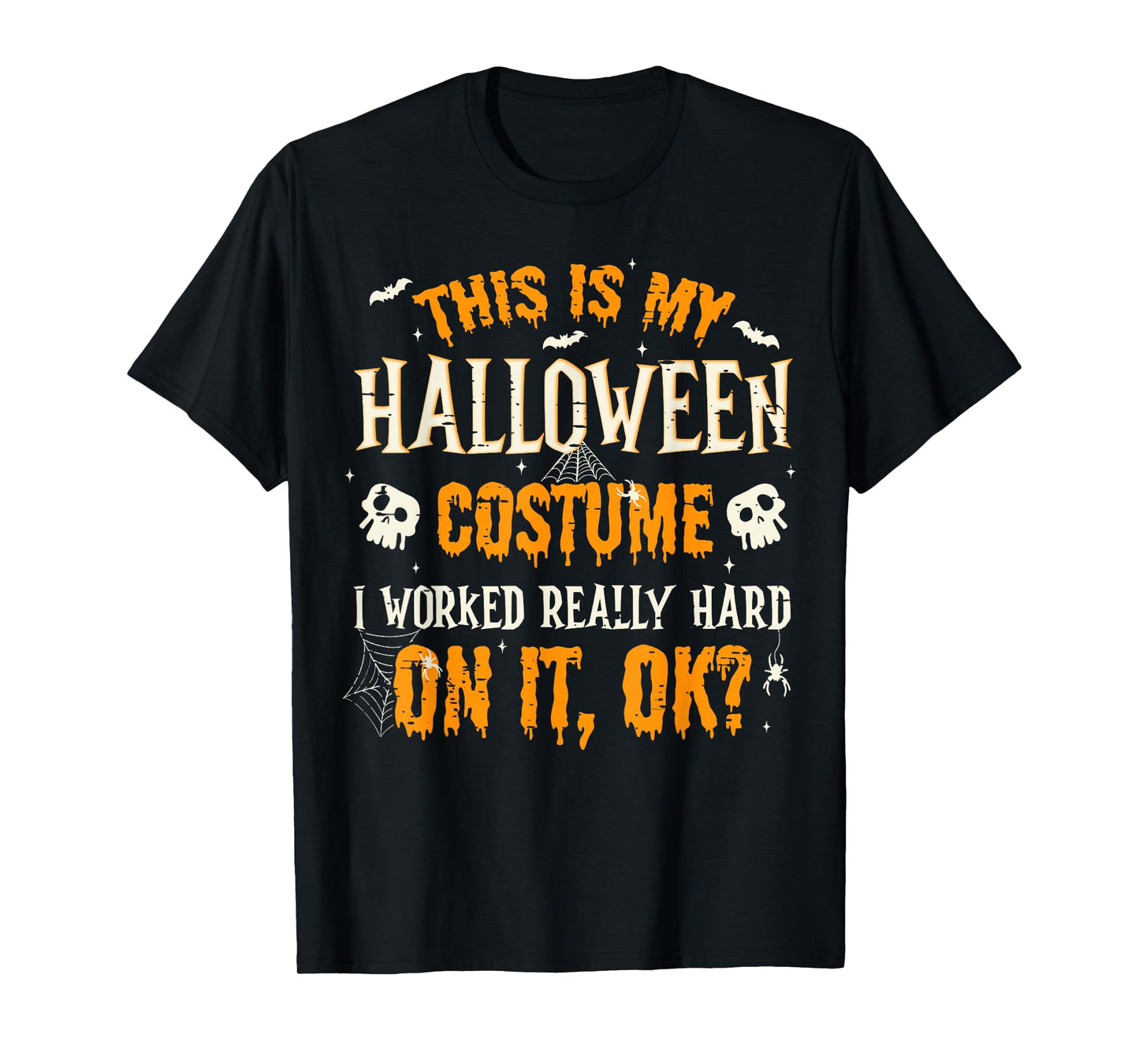 Funny This is My Halloween Costume Men Women Halloween 2025 T-Shirt