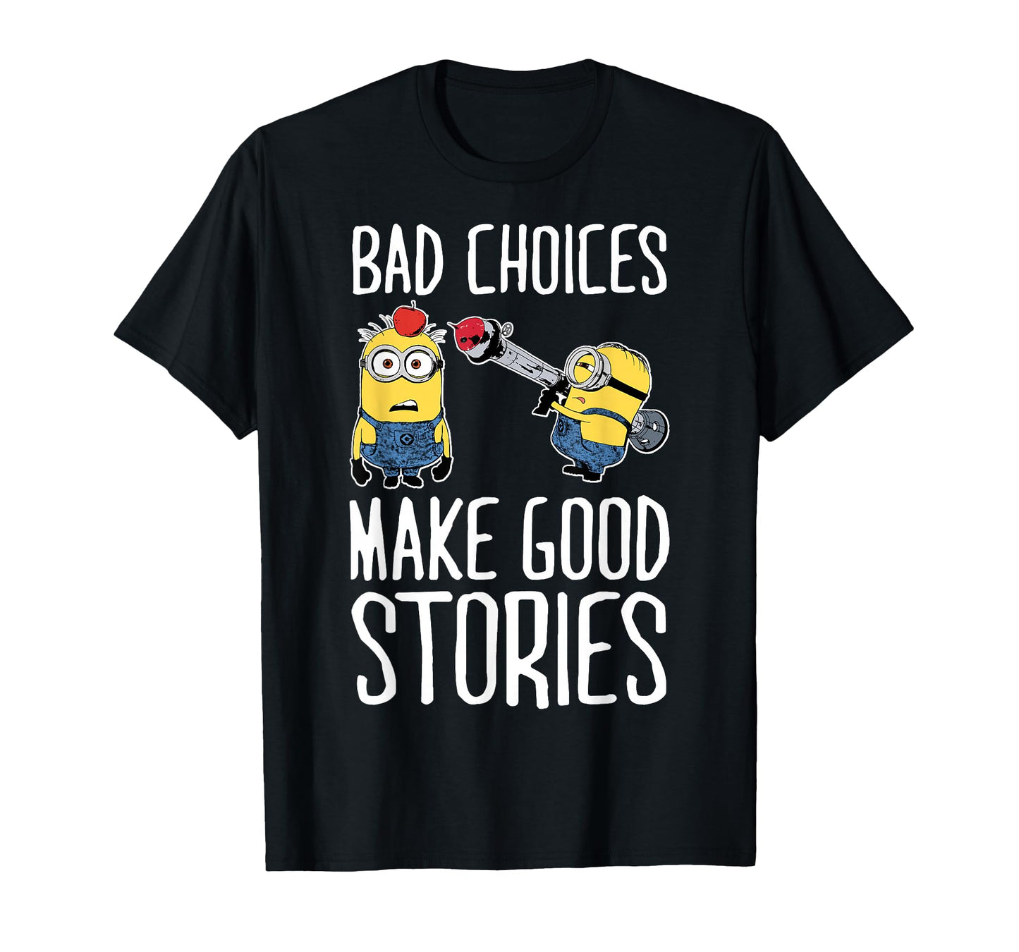 Despicable Me Minions Humor Good Stories Graphic T-Shirt T-Shirt