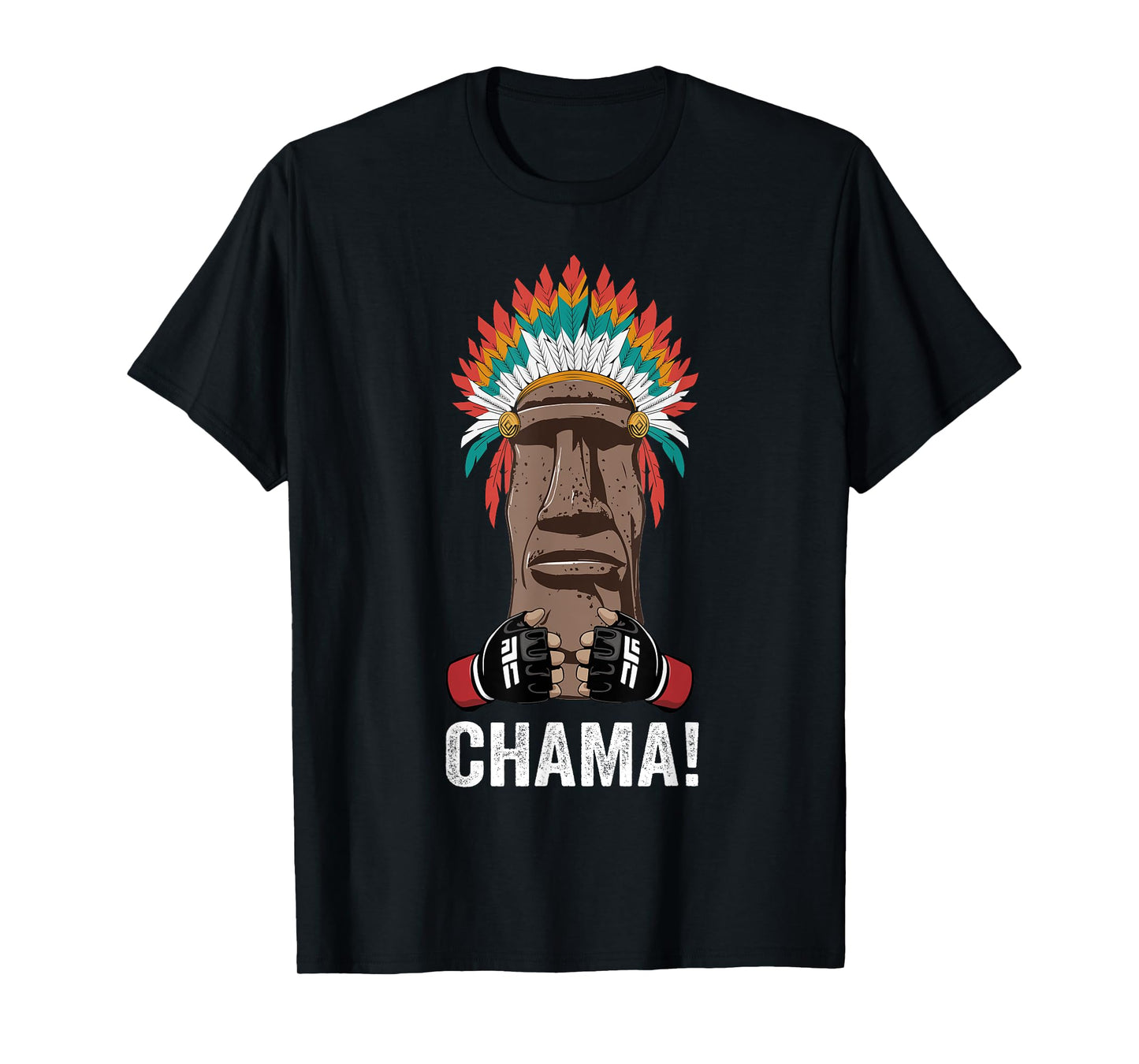 Chama Fighter MMA Fan JJB Boxing Muay Thai Kickboxing T-Shirt