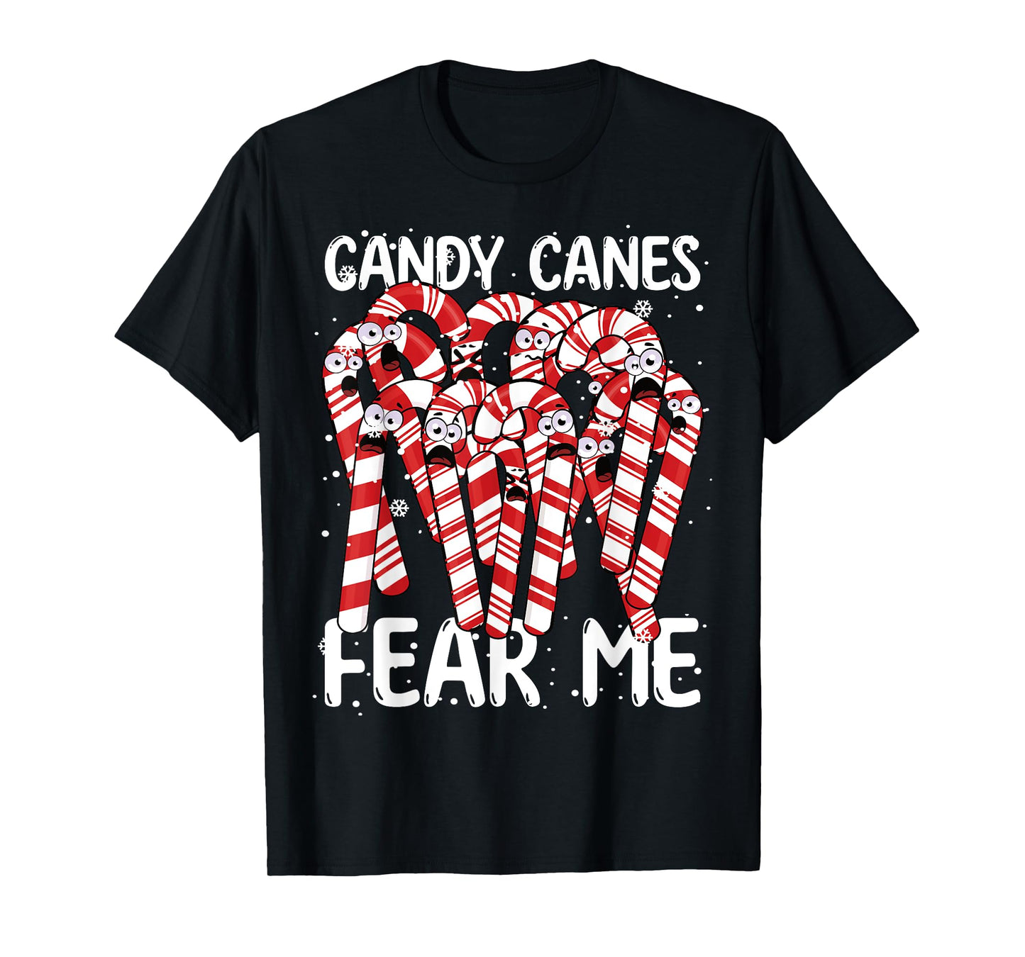 Candy Canes Fear Me Christmas Boys Girls Candy Cane Kids T-Shirt