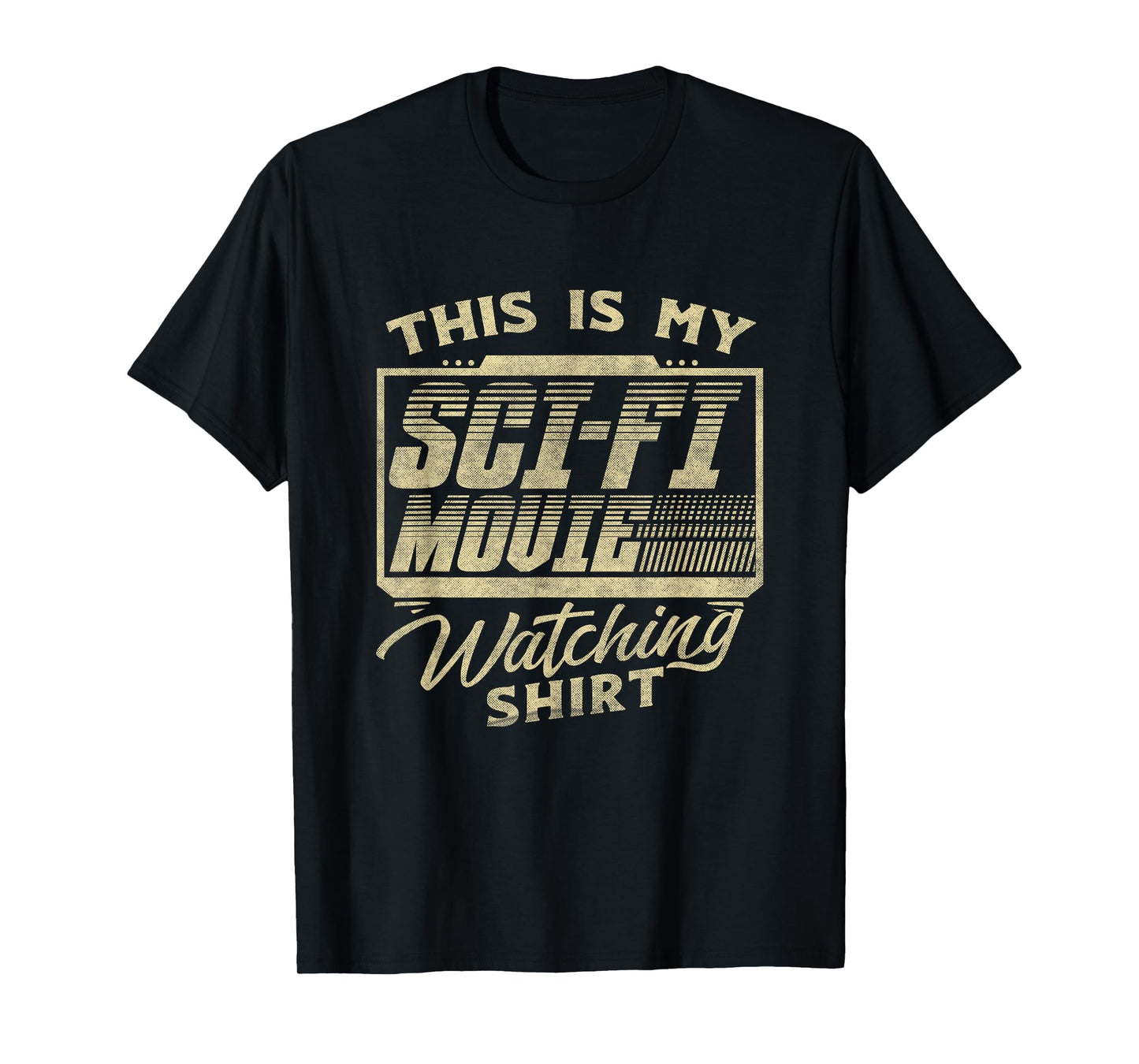 Funny Sci-Fi Movie Lover Graphic for Women and Men Movie Fan T-Shirt