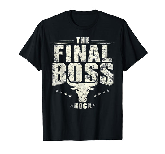 The Final Boss Vintage Rock Bull Fun Tee for Strong Dads T-Shirt