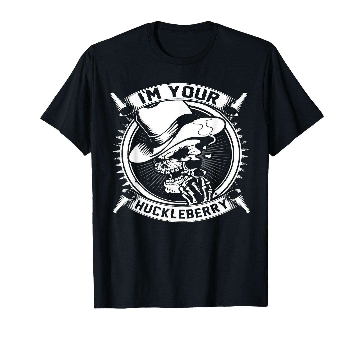 I'm Your Huckleberry T-Shirt Mens T-Shirt