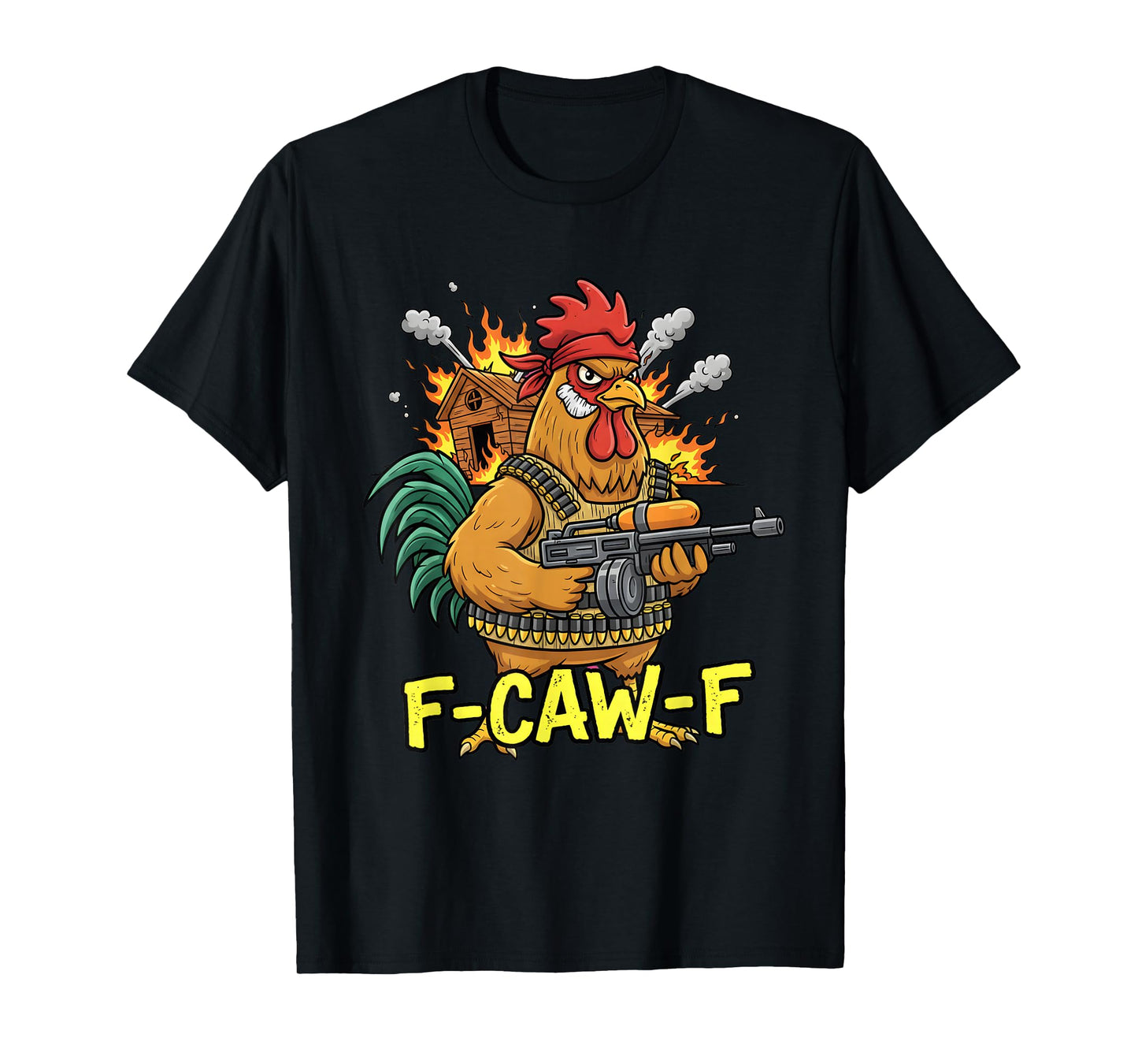 F Caw F Battle Rooster Commando Chicken Funny 80s Movie Fan T-Shirt