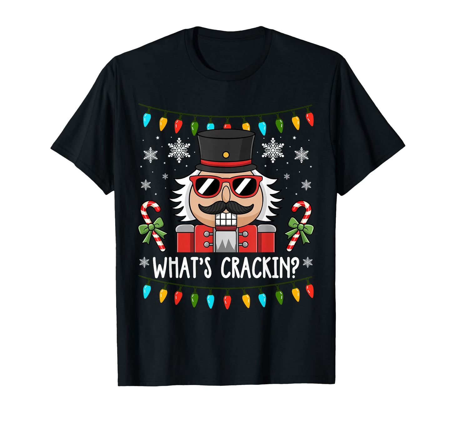 Christmas Nutcracker What's Crackin Funny Xmas T-Shirt
