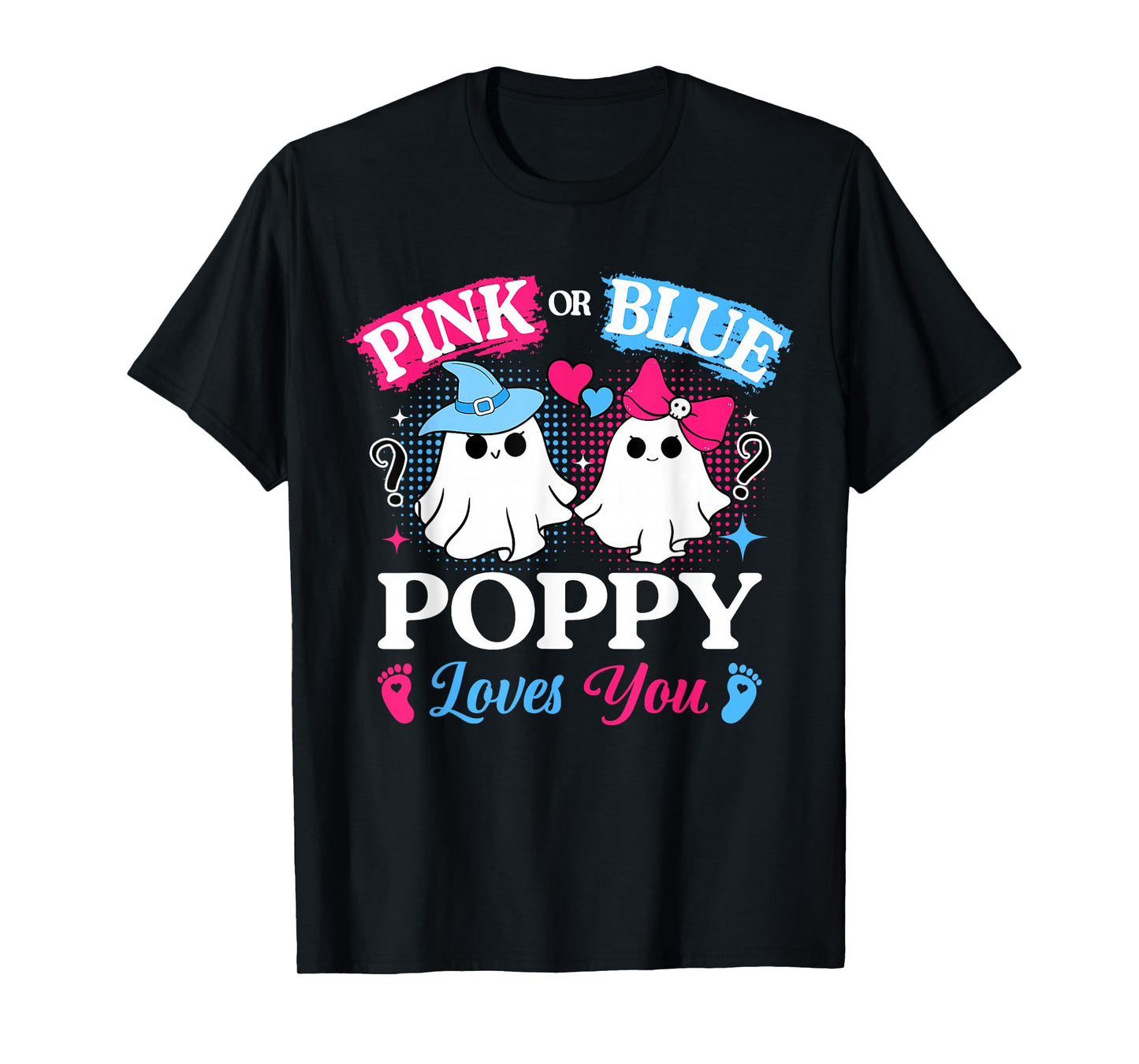 Pink or Blue Poppy Loves You Gender Reveal Halloween T-Shirt