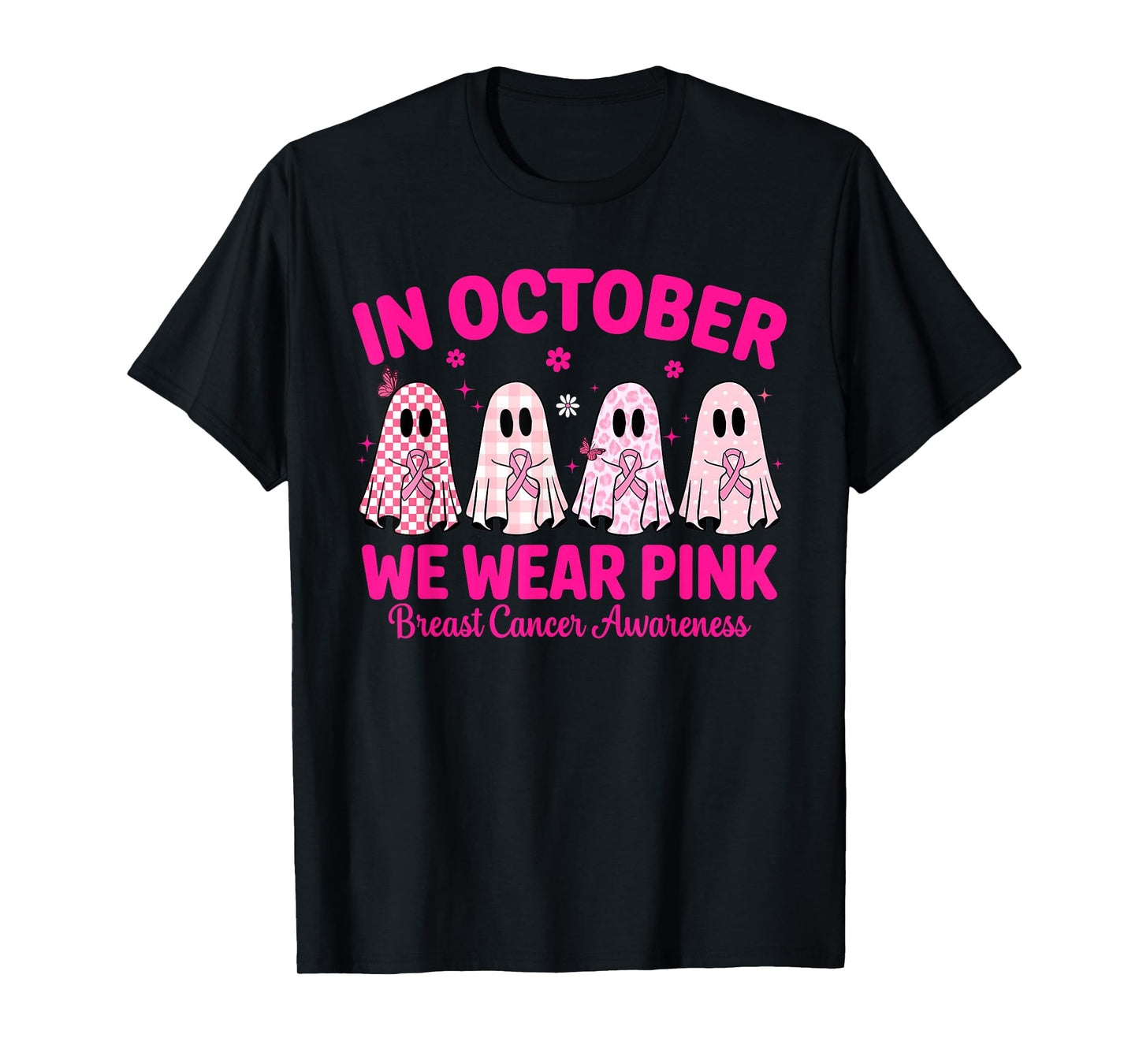 in October We Wear Pink Ghost Breast Cancer Awareness T-Shirt