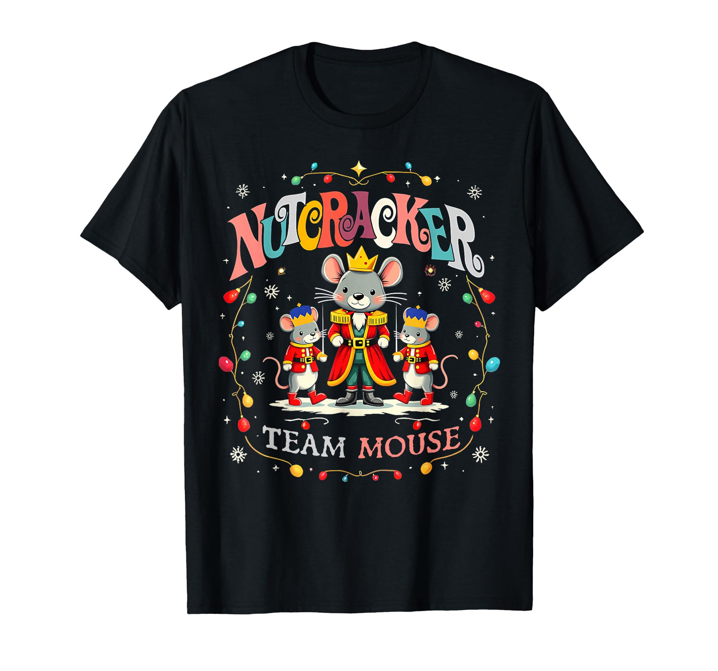 Christmas Nutcracker Team Mouse Women Kids Girl T-Shirt