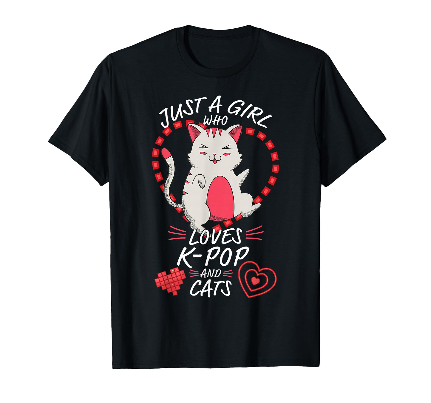 Just A Girl Who Loves K-Pop and Cats - Cute Anime Kawaii Cat T-Shirt