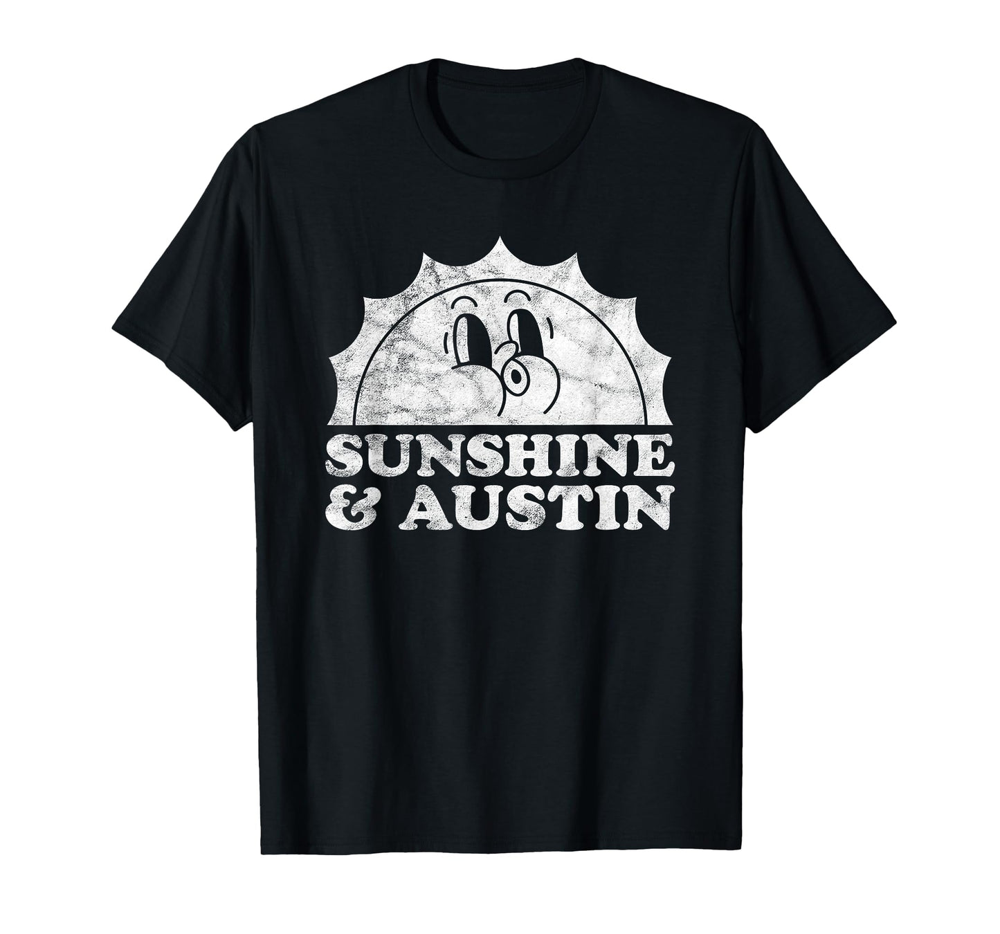 Sunshine and Austin TX Texas Retro Vintage Sun T-Shirt