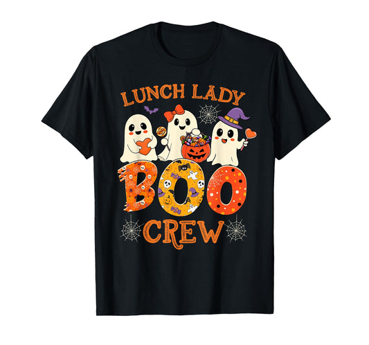 Lunch Lady Boo Crew Funny Halloween Spooky Costume Women T-Shirt