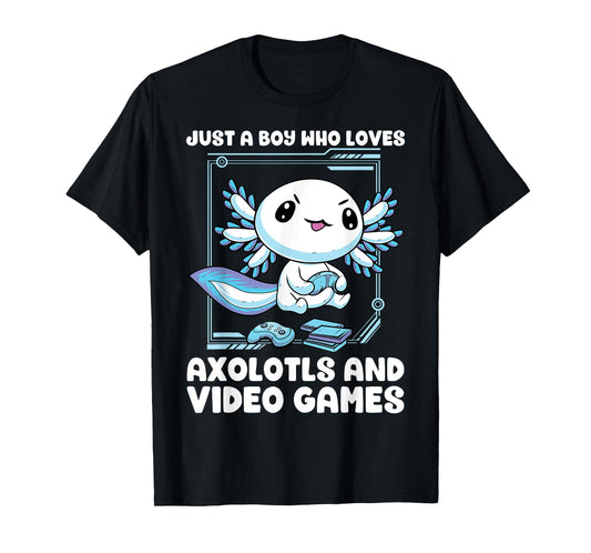 Just A Boy Who Loves Axolotls And Video Games Gamesolotl T-Shirt