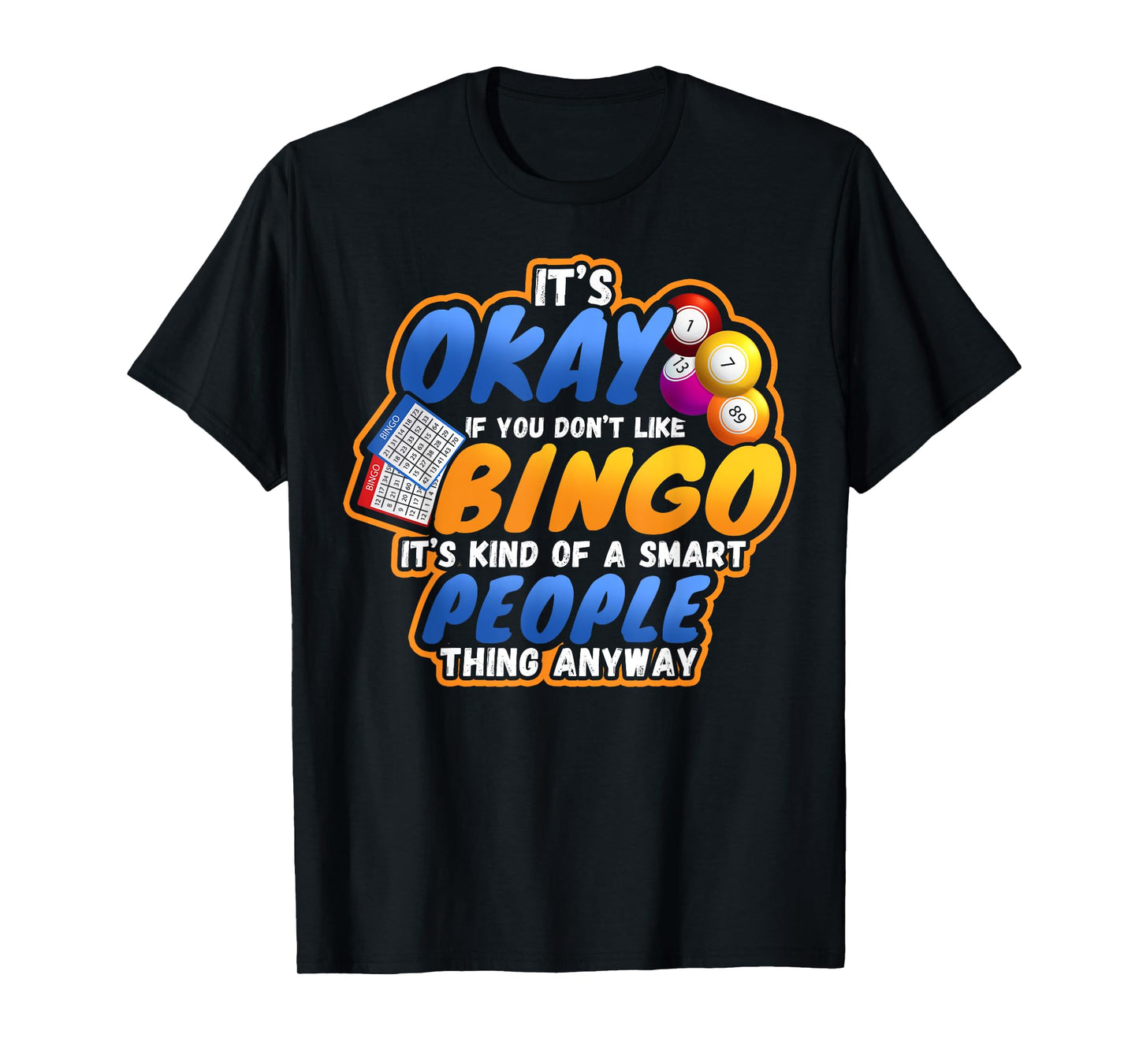 Bingo Lucky Players Lottery Game T-Shirt