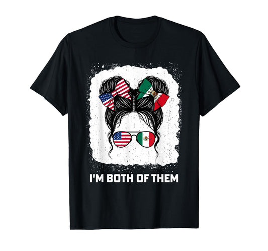 Half Mexican and American Mexico America USA Flag Messy bun T-Shirt