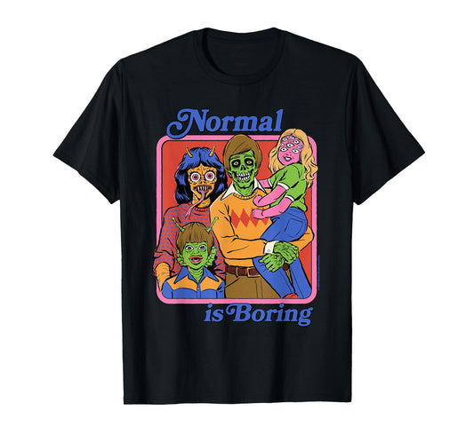 Normal is Boring Monsters Sarcastic Retro Funny Adult Humor T-Shirt