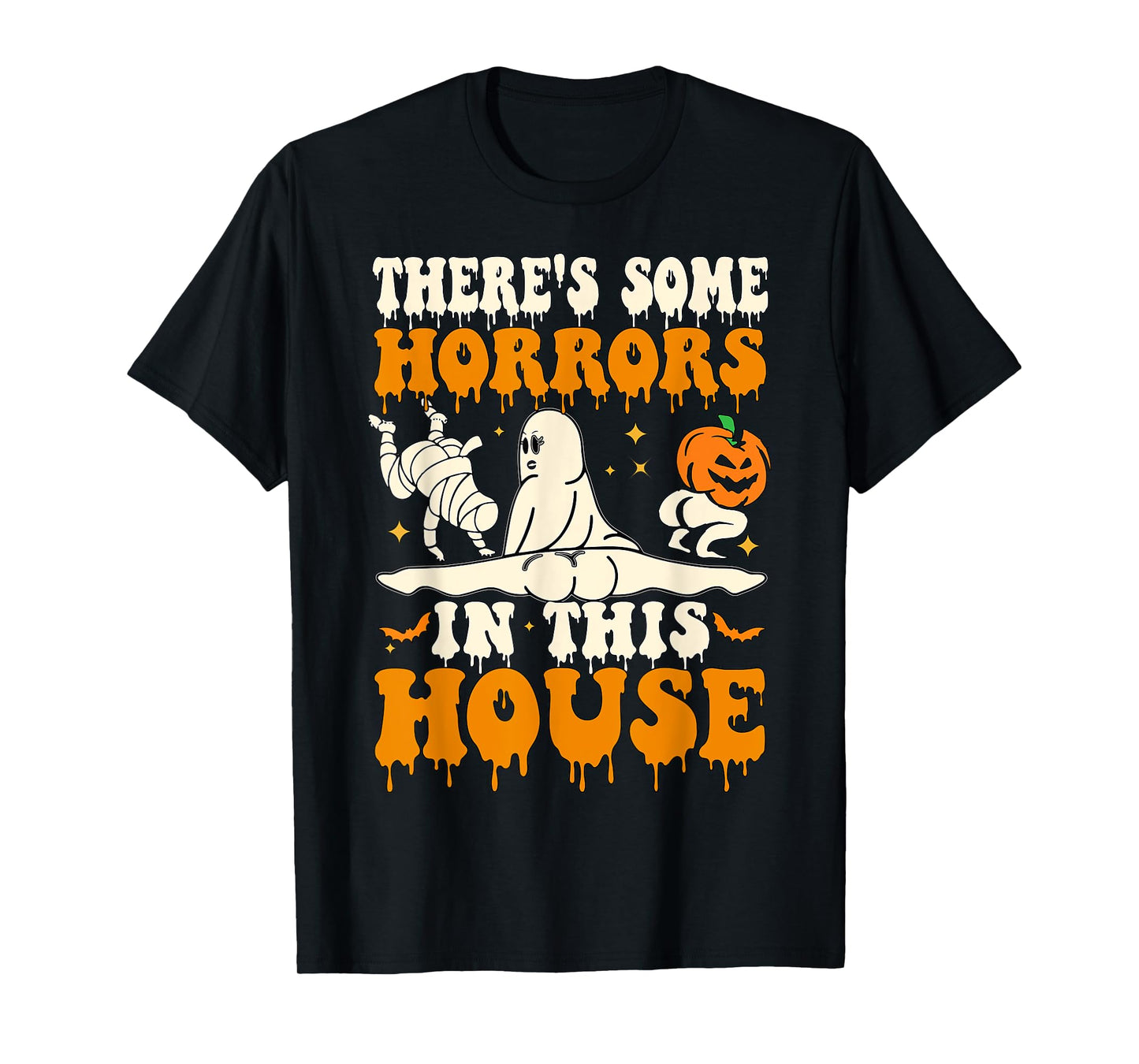 There's Some Horrors In This House Funny Ghost Halloween T-Shirt
