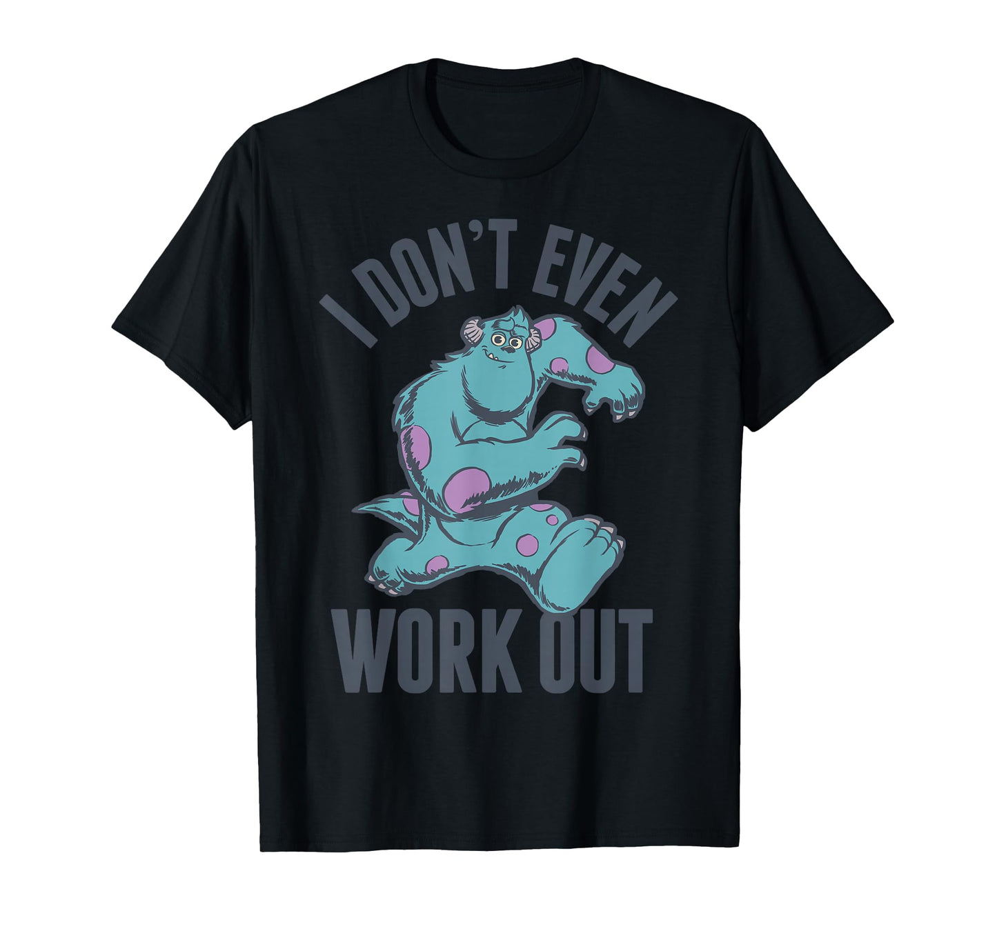 Disney Pixar Monsters, Inc Sulley I Don't Even Work Out Logo T-Shirt