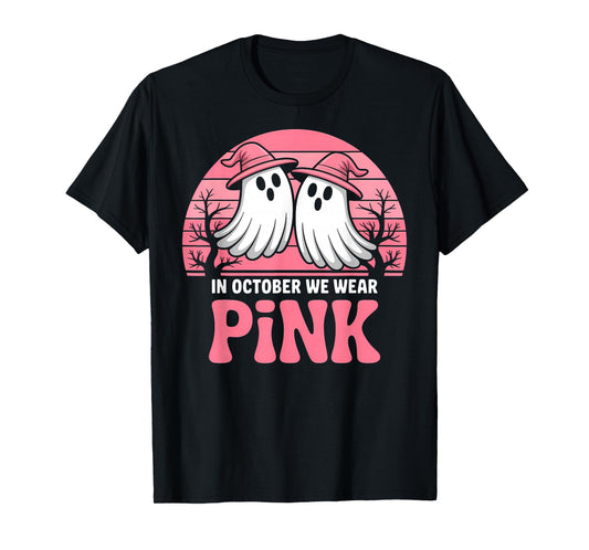 in October We Wear Pink Breast Cancer Awareness Halloween T-Shirt