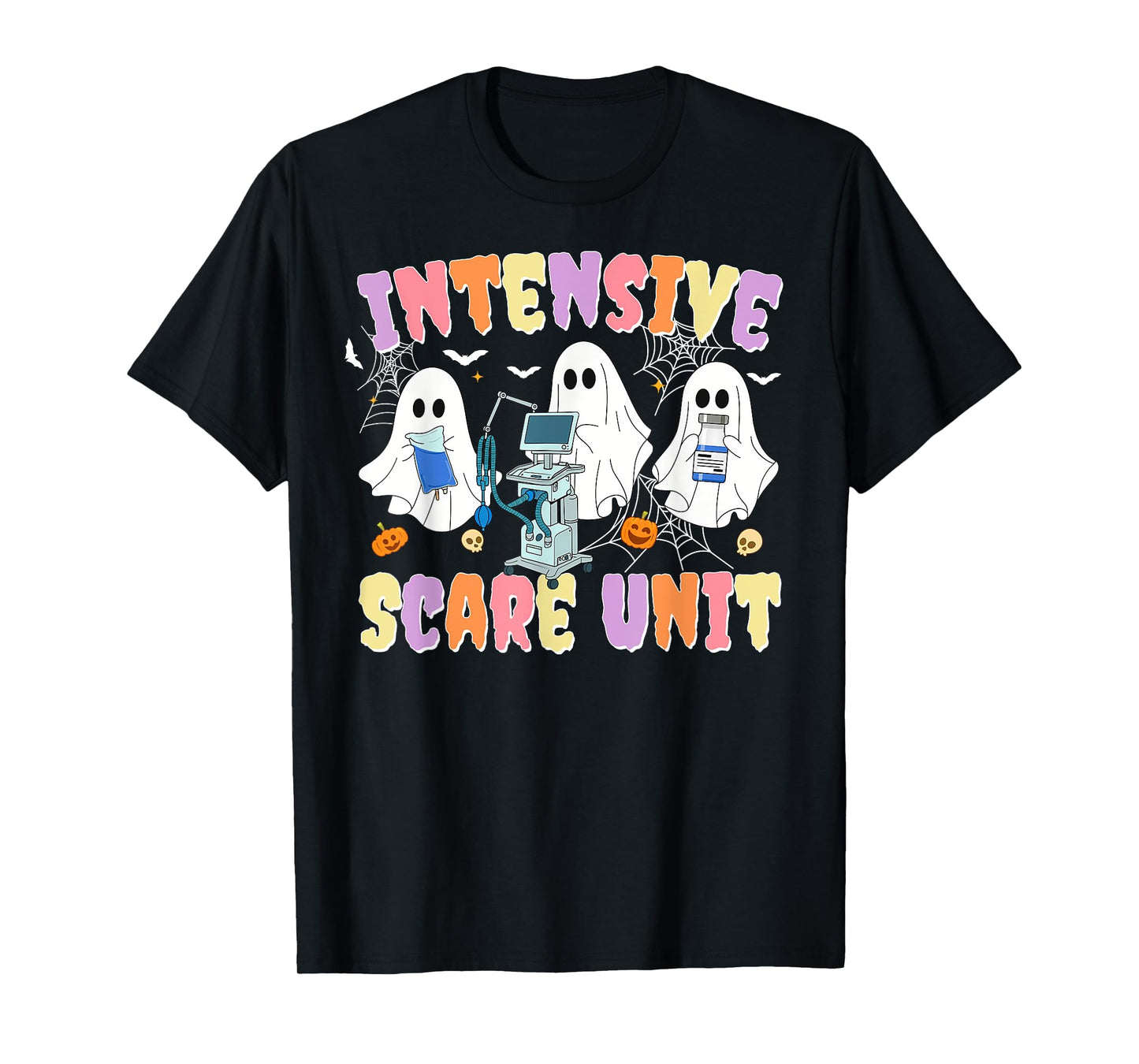 Intensive Care Scare Unit Ghost Halloween Nurse ICU Nursing T-Shirt