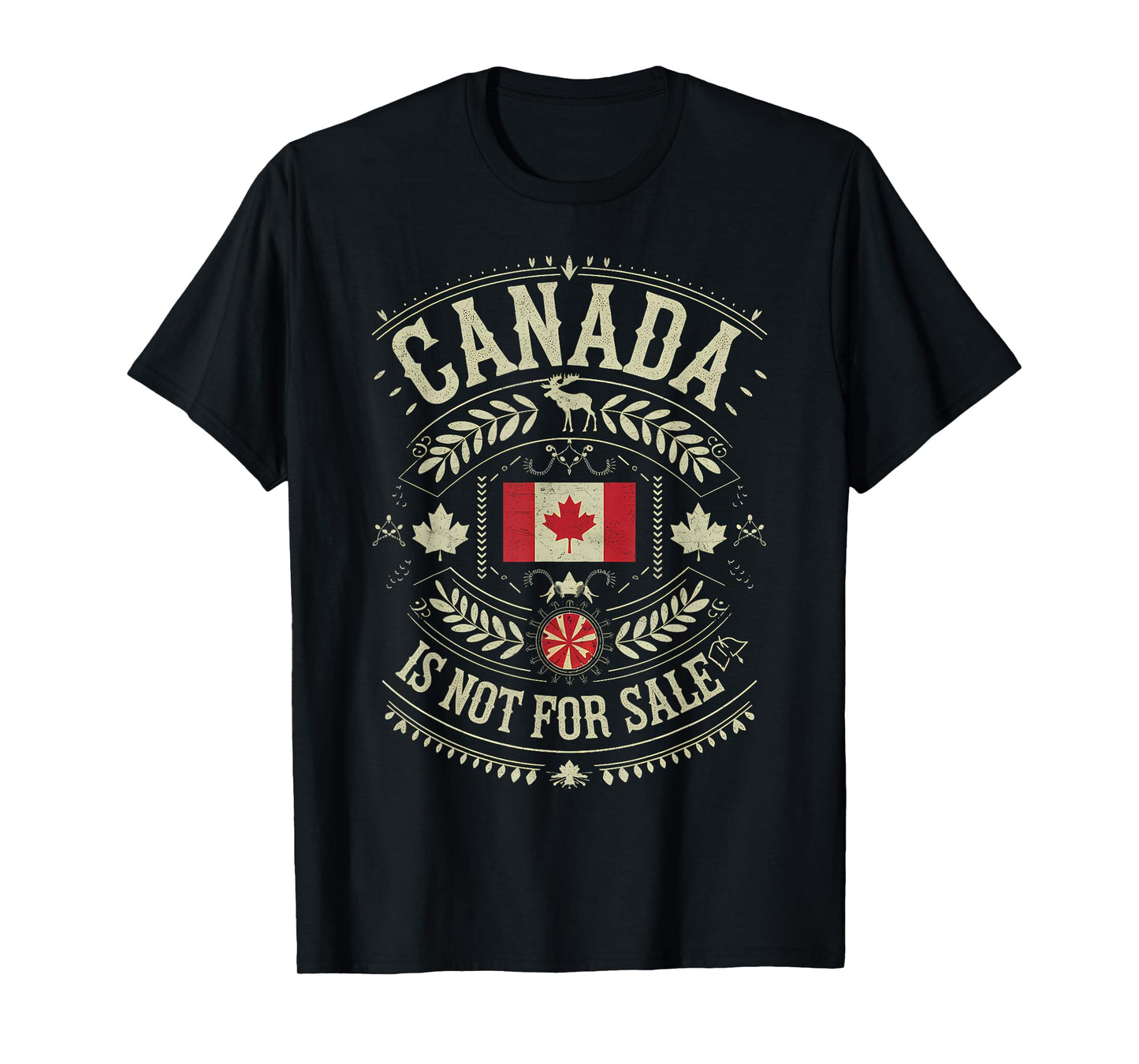 Canada Is Not For Sale T-Shirt