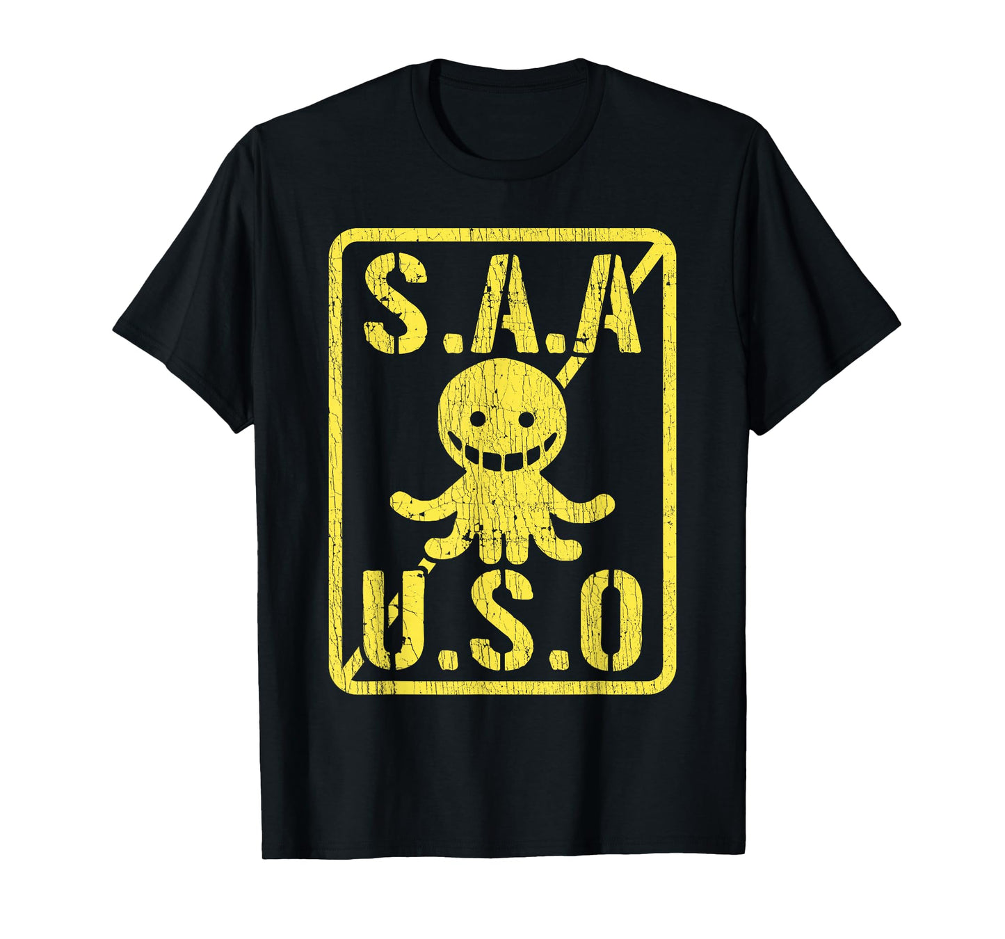 Sayings Assassination Classroom Saa USO T-Shirt