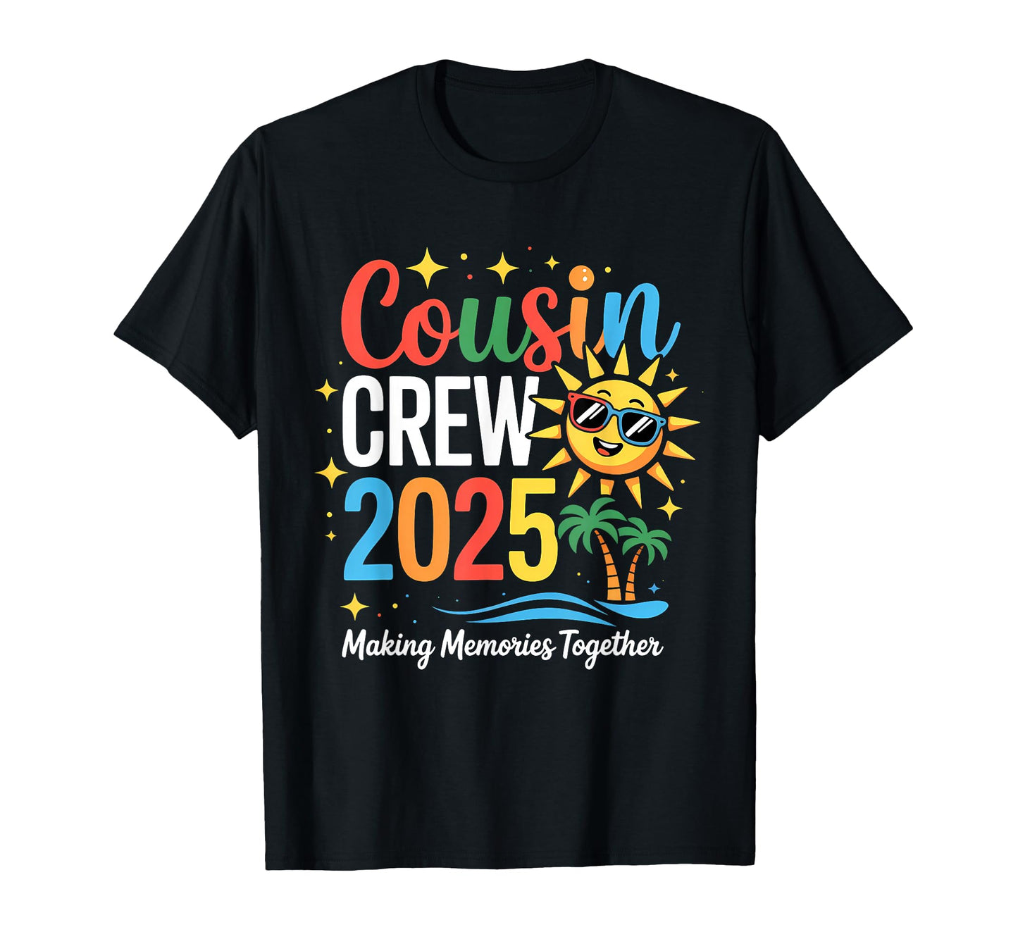 Cousin Crew 2025 Summer Vacation Beach Family Trip Matching T-Shirt