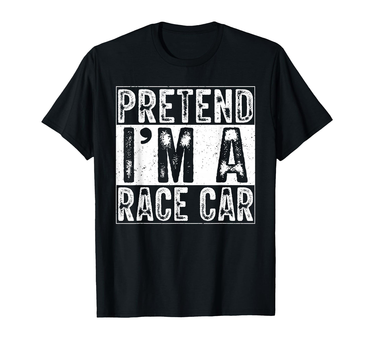 Pretend I'm A Race Car Family Women Men Costume Halloween T-Shirt