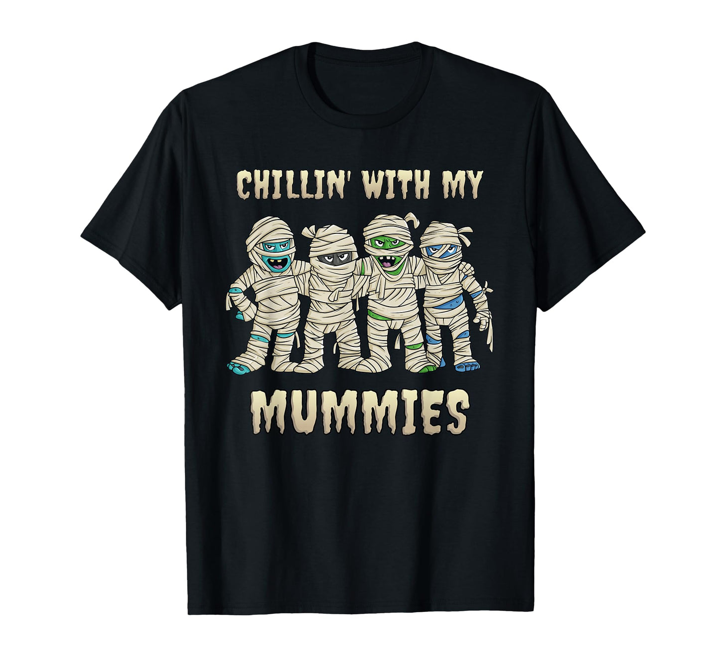 Chillin With My Mummies Halloween Boys Kids Funny T-Shirt