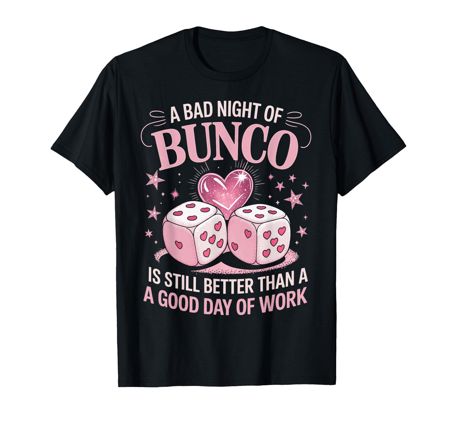 Bad Night Of Bunco Night Bunco Lover Dice Game Bunco T-Shirt