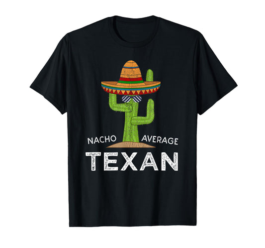 Fun Native Texan Humor | Funny Saying Home Texas T-Shirt