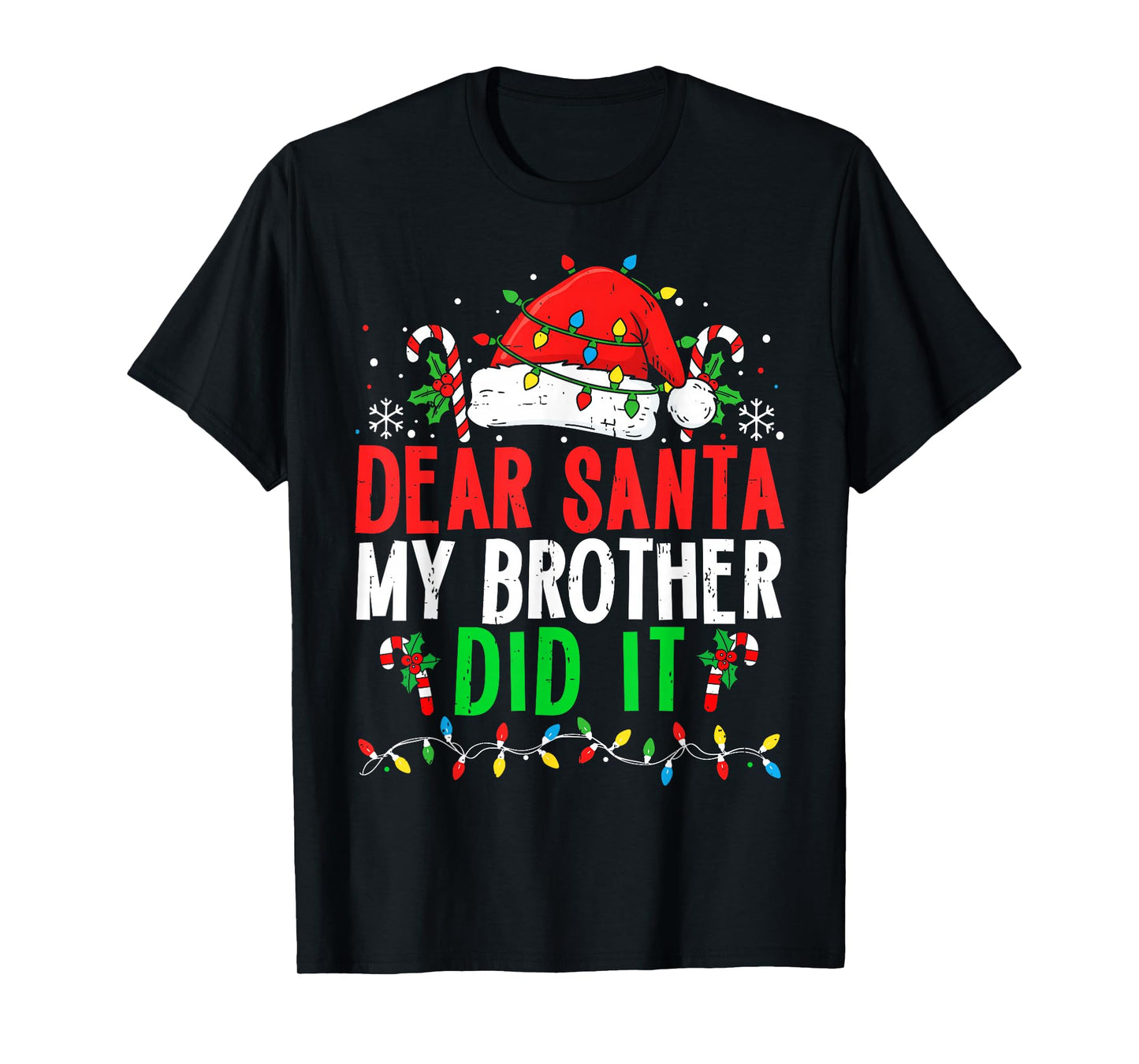 Dear Santa My Brother Did It Funny Christmas Boys Girls Kids T-Shirt