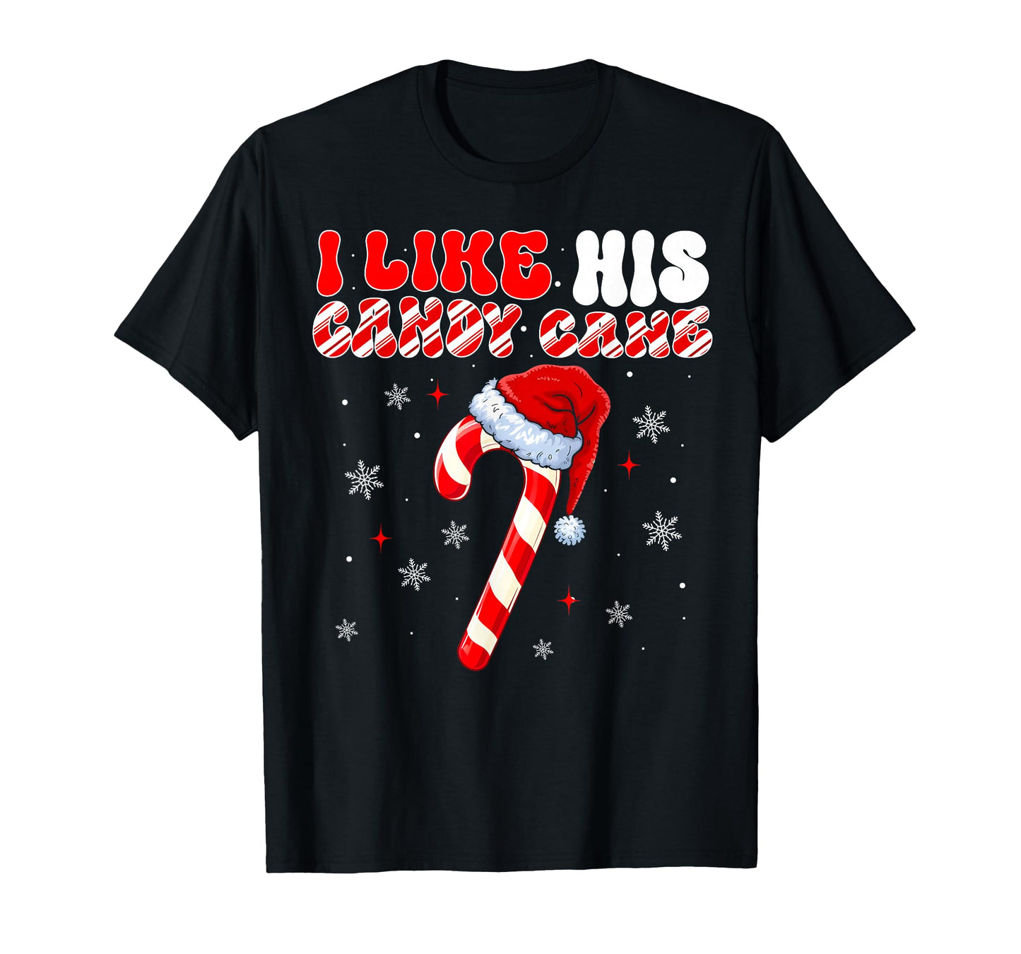 Couples Matching Christmas I Like His Candy Cane T-Shirt