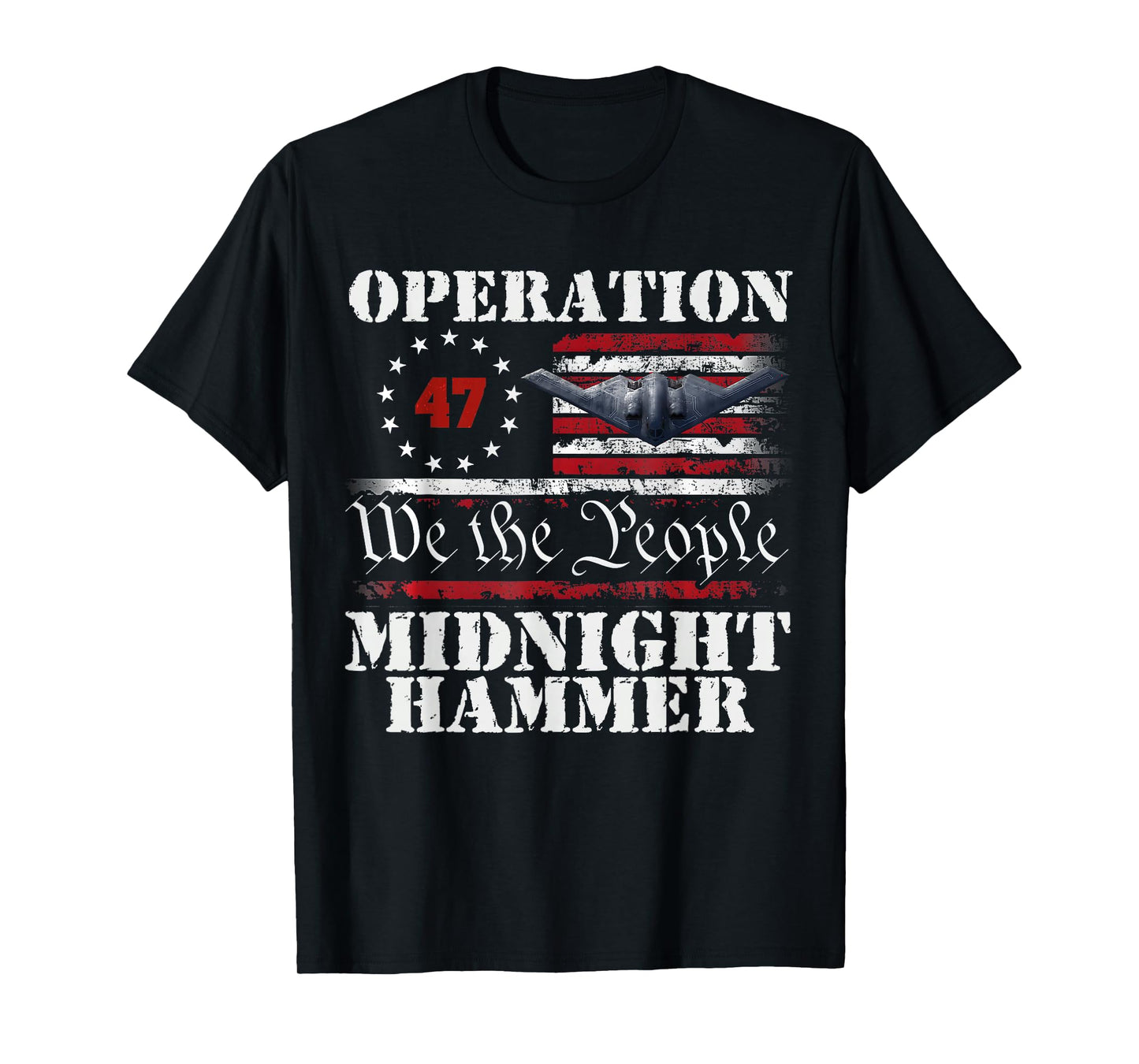 Midnight Hammer B-2 Stealth Jet Operation Midnight Hammer T-Shirt