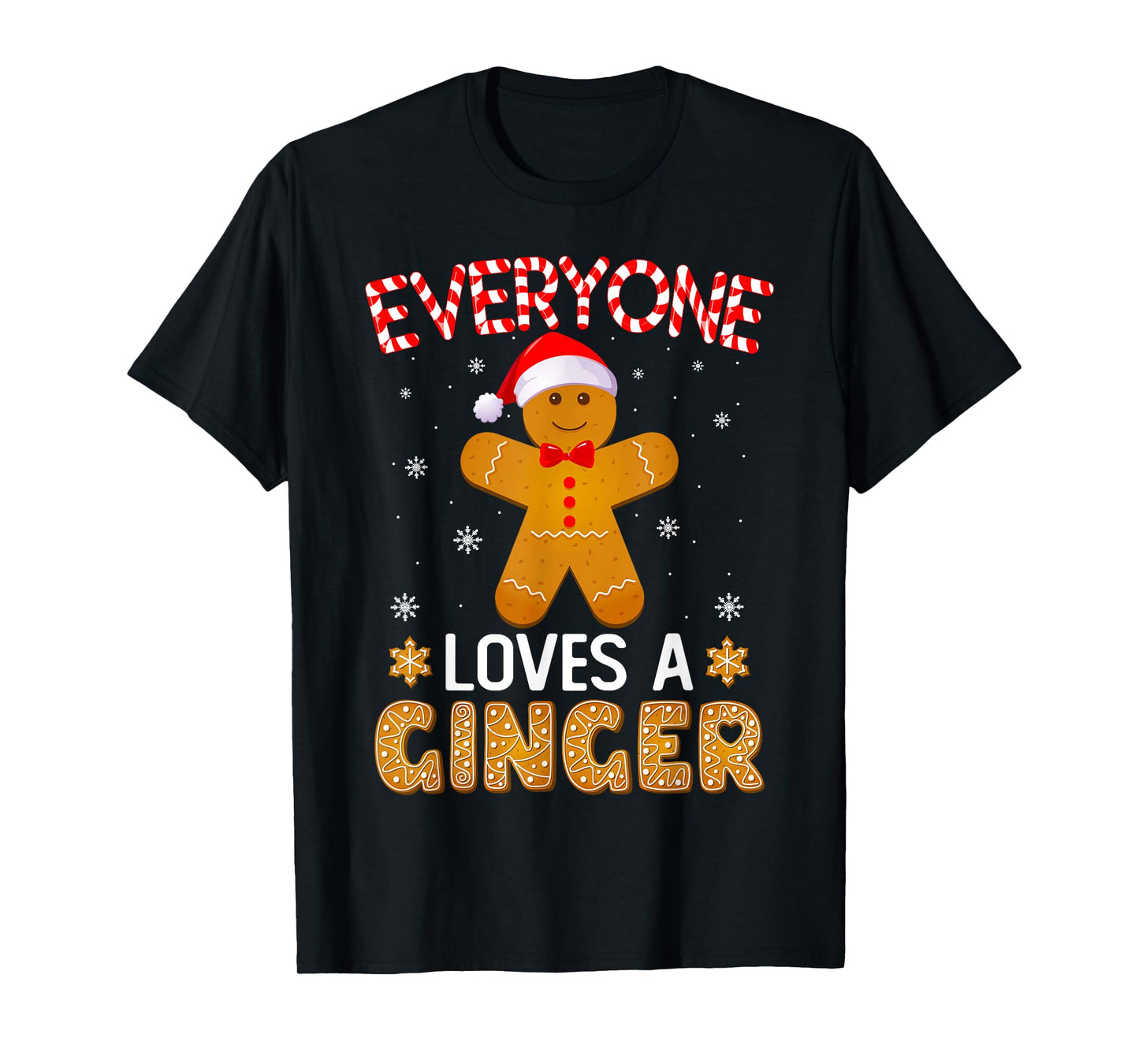 Everyone Loves A Ginger Funny Gingerbread Christmas Pajamas T-Shirt