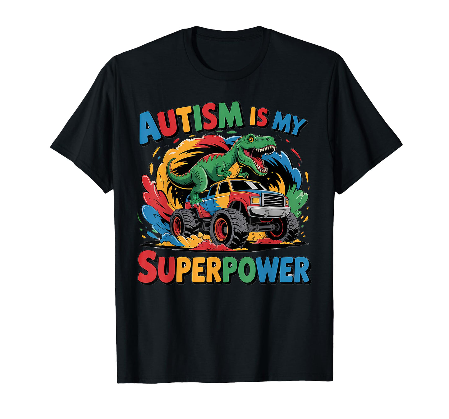 Autism Is My Superpower Shirt Kids Boys Dinosaur T Rex Truck T-Shirt