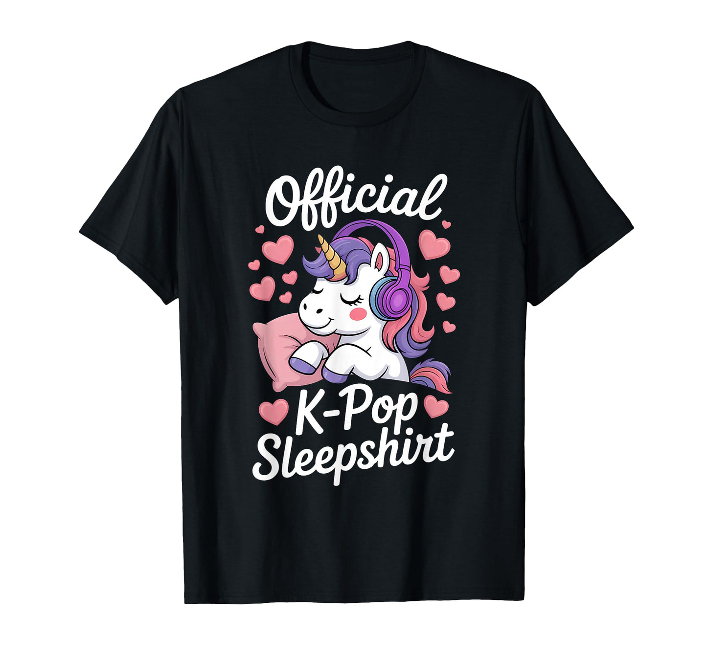 K-Pop Unicorn Official K-Pop Sleep T-Shirt