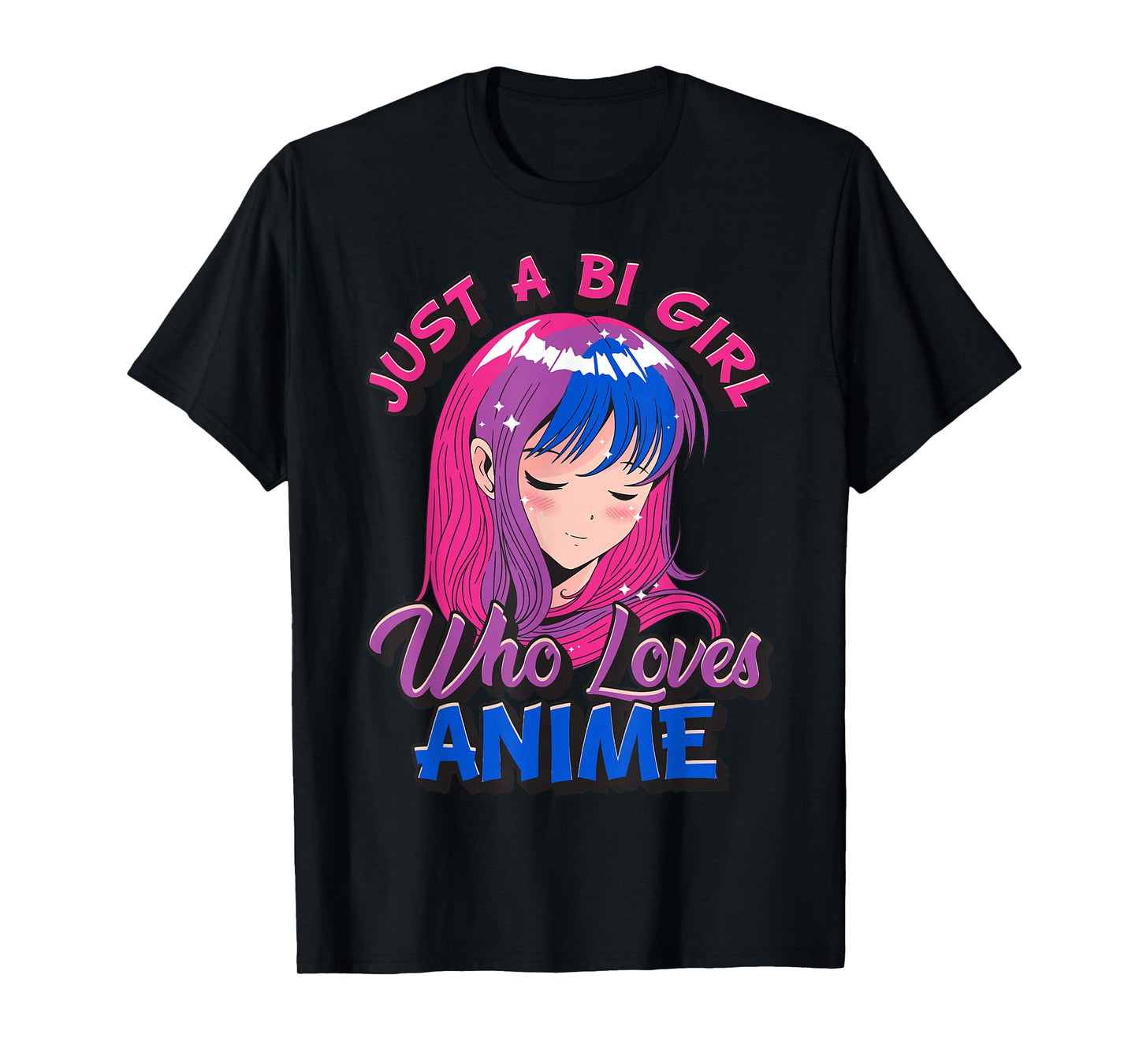 Bisexual Pride Just A BI Girl Who Loves Anime LGBTQ LGBT T-Shirt
