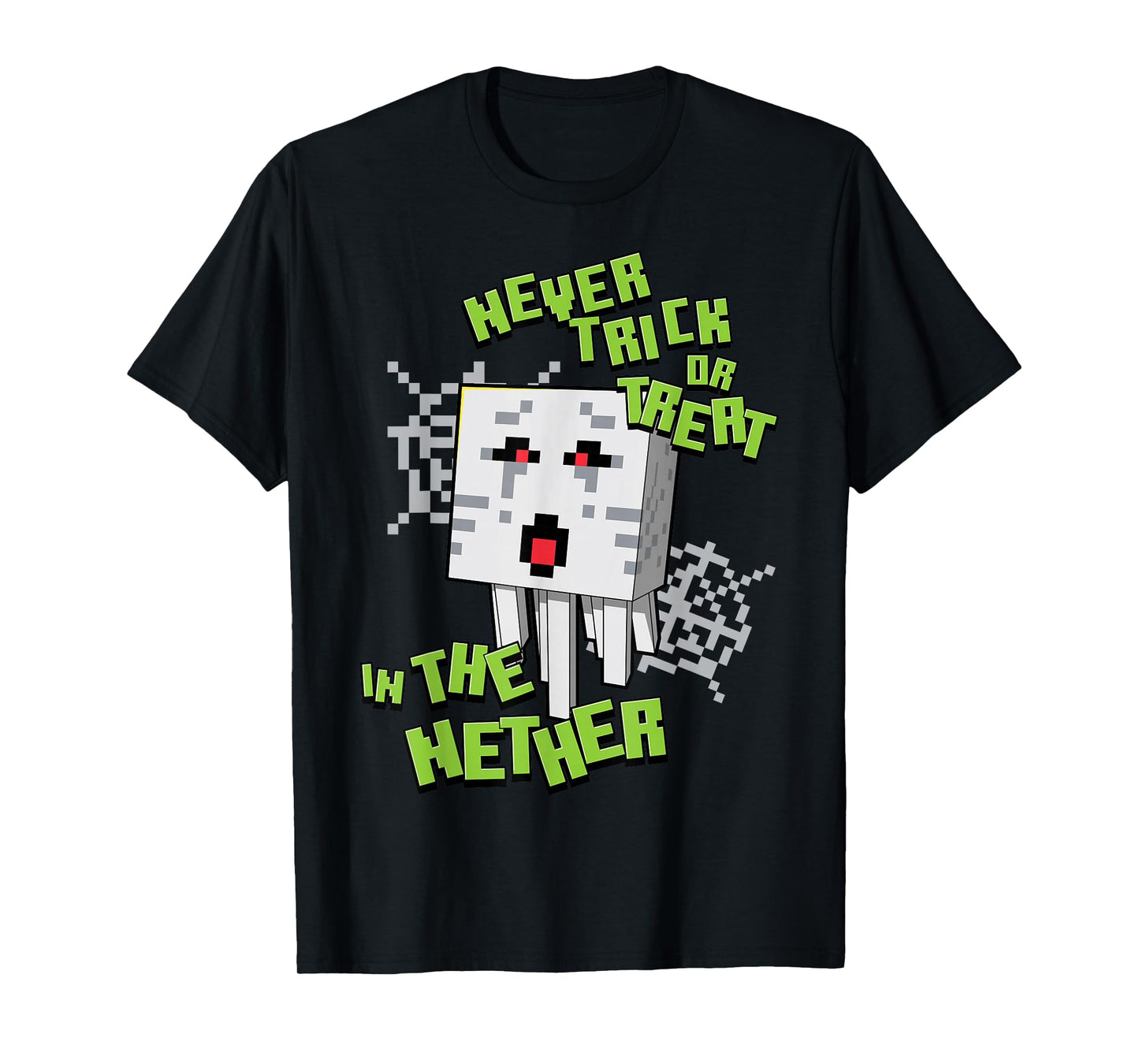 Minecraft Never Trick Or Treat In The Nether Halloween T-Shirt