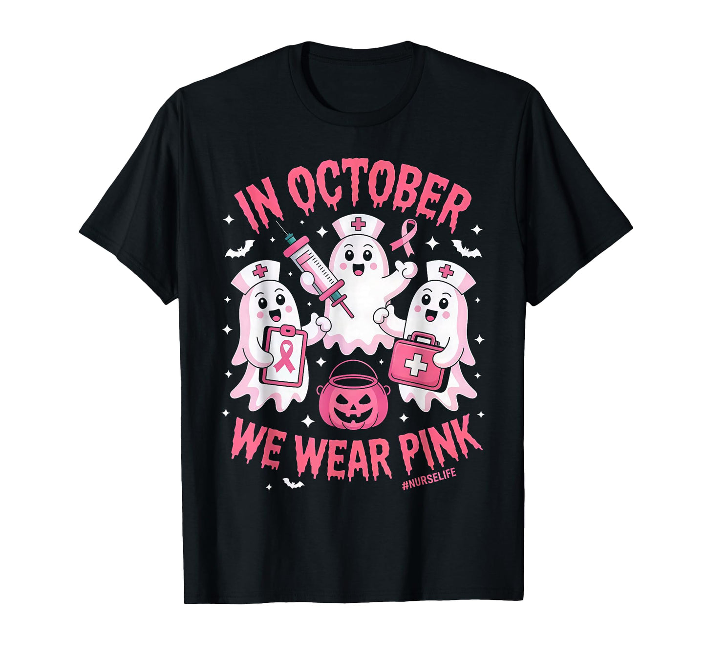 in October We Wear Pink Nurse Ghost Halloween Breast Cancer T-Shirt