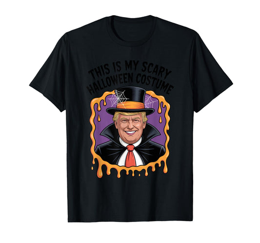 This Is My Scary Halloween Costume Funny Trump T-Shirt