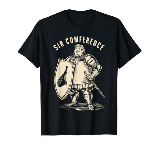 Renaissance Festival, Fat Knight Sir Cumference, Ren Faire T-Shirt