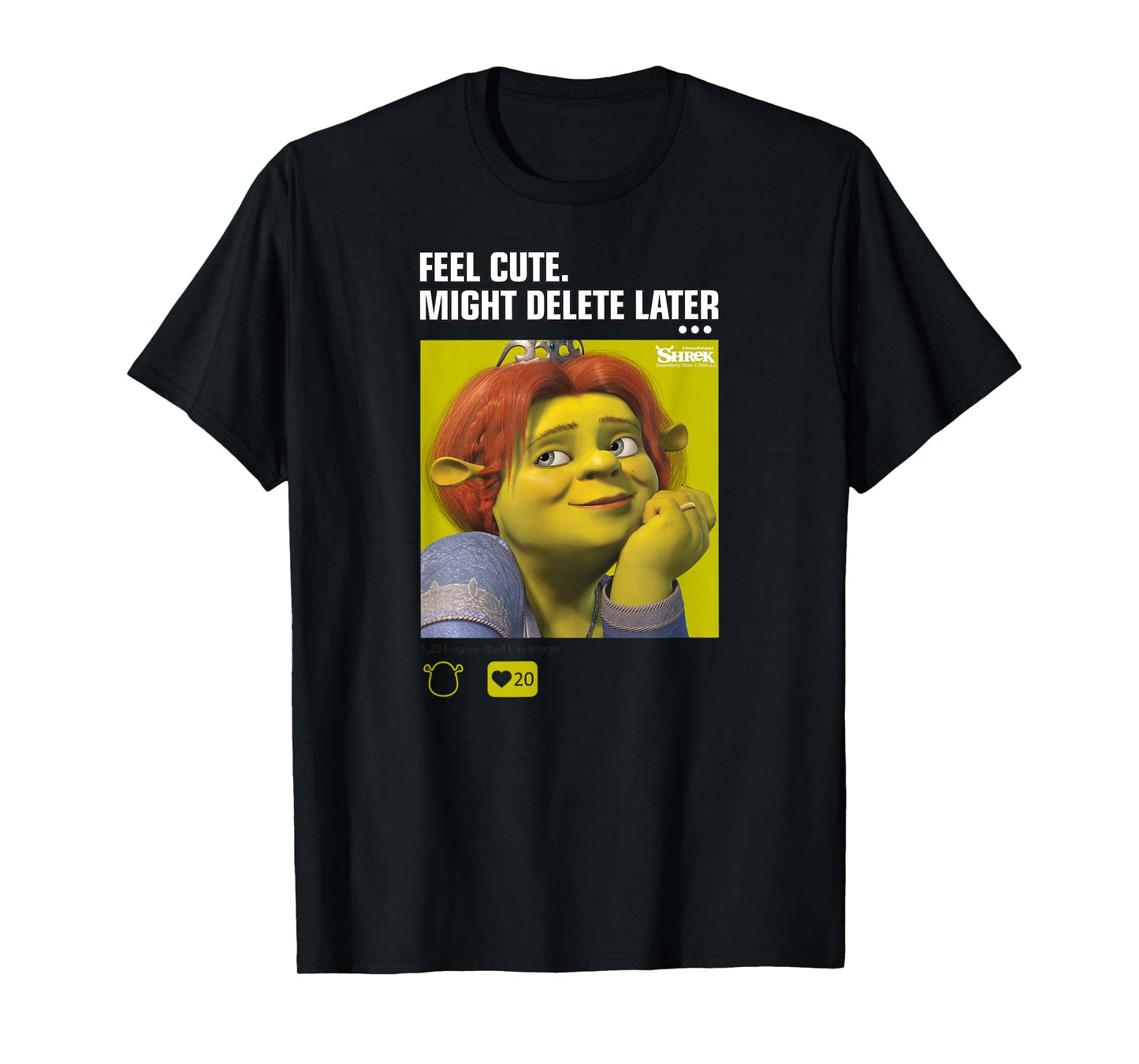 Shrek Fiona Feel Cute Might Delete Later Meme T-Shirt