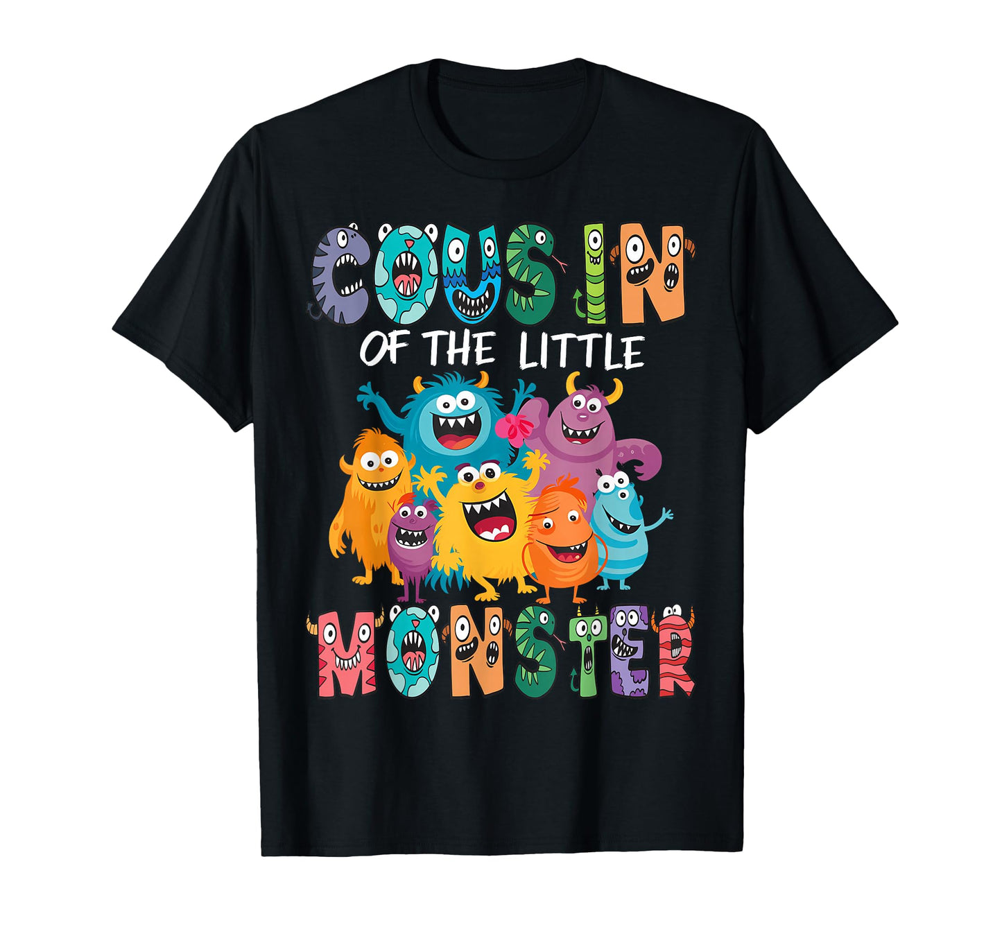 Cousin Of The Little Monster Kids 1St Birthday Party T-Shirt