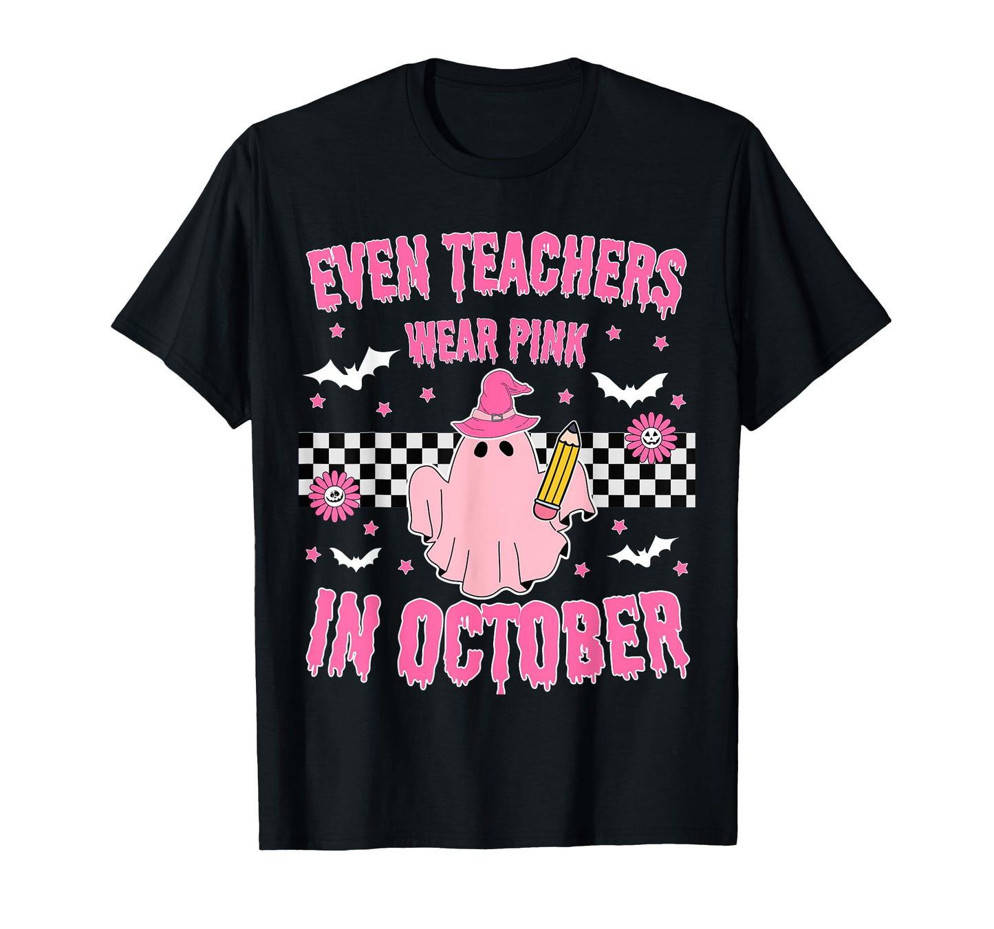 Even Teachers Wear Pink in October Halloween Breast Cancer T-Shirt